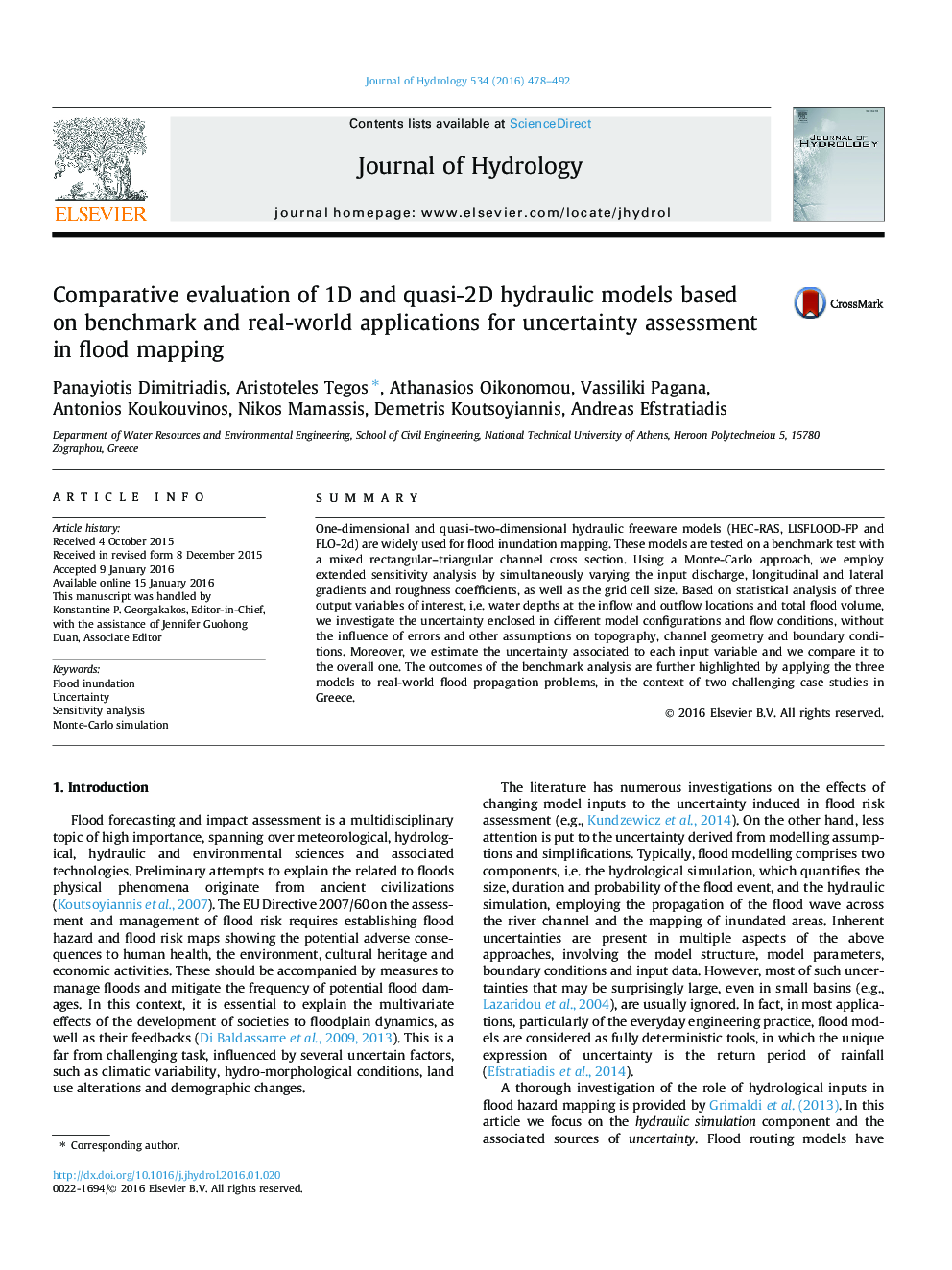 Comparative evaluation of 1D and quasi-2D hydraulic models based on benchmark and real-world applications for uncertainty assessment in flood mapping