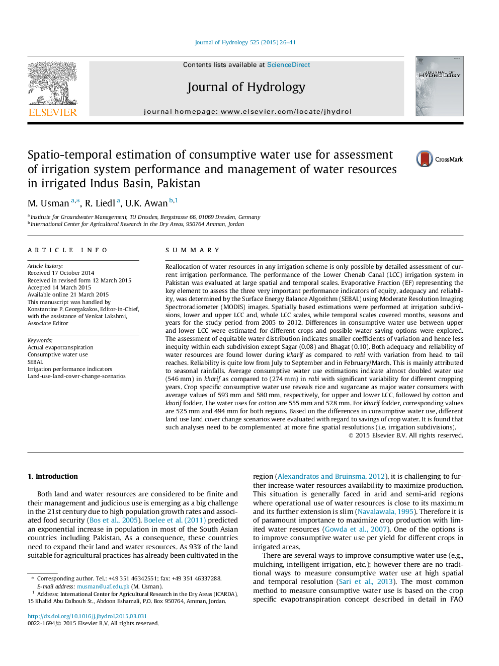 Spatio-temporal estimation of consumptive water use for assessment of irrigation system performance and management of water resources in irrigated Indus Basin, Pakistan