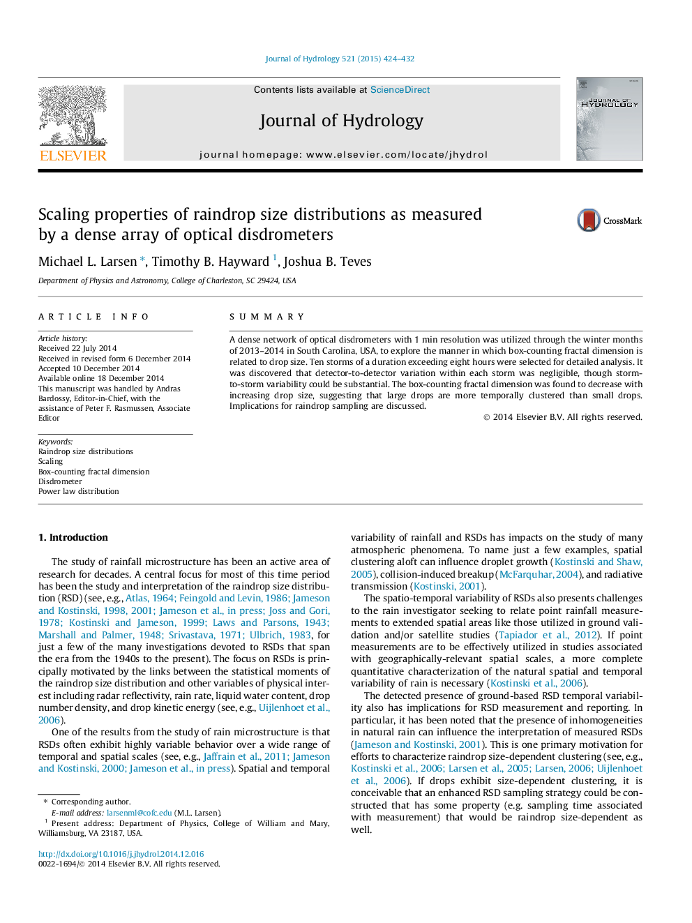 Scaling properties of raindrop size distributions as measured by a dense array of optical disdrometers