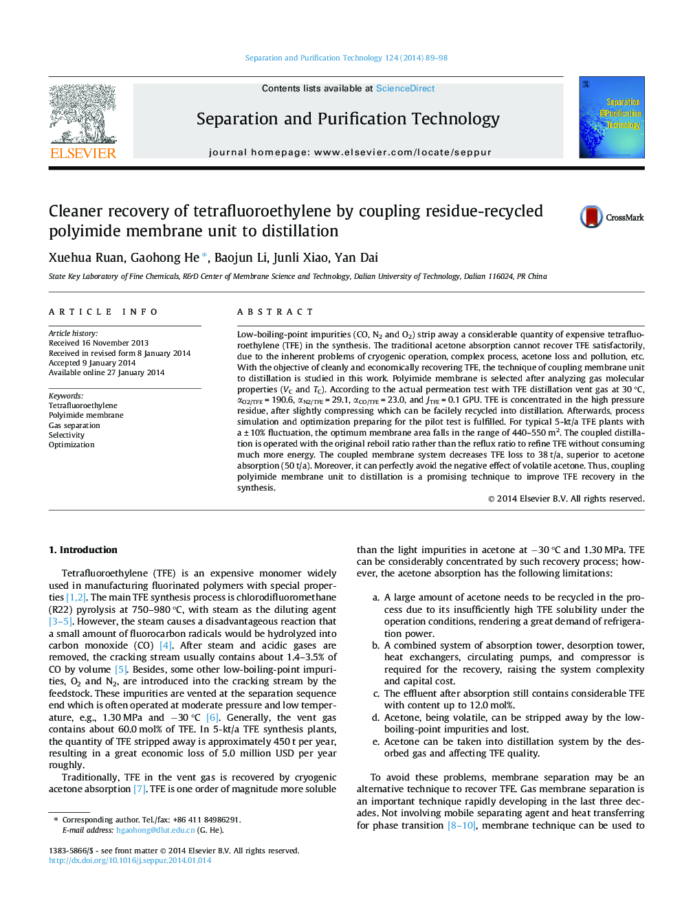 Cleaner recovery of tetrafluoroethylene by coupling residue-recycled polyimide membrane unit to distillation