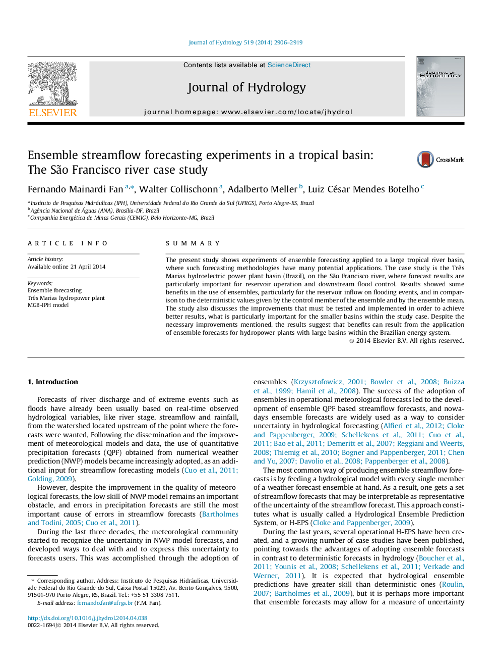 Ensemble streamflow forecasting experiments in a tropical basin: The SÃ£o Francisco river case study