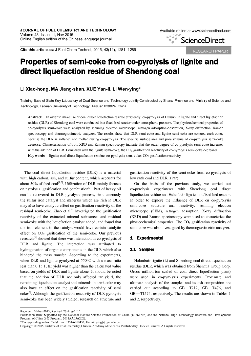 Properties of semi-coke from co-pyrolysis of lignite and direct liquefaction residue of Shendong coal 