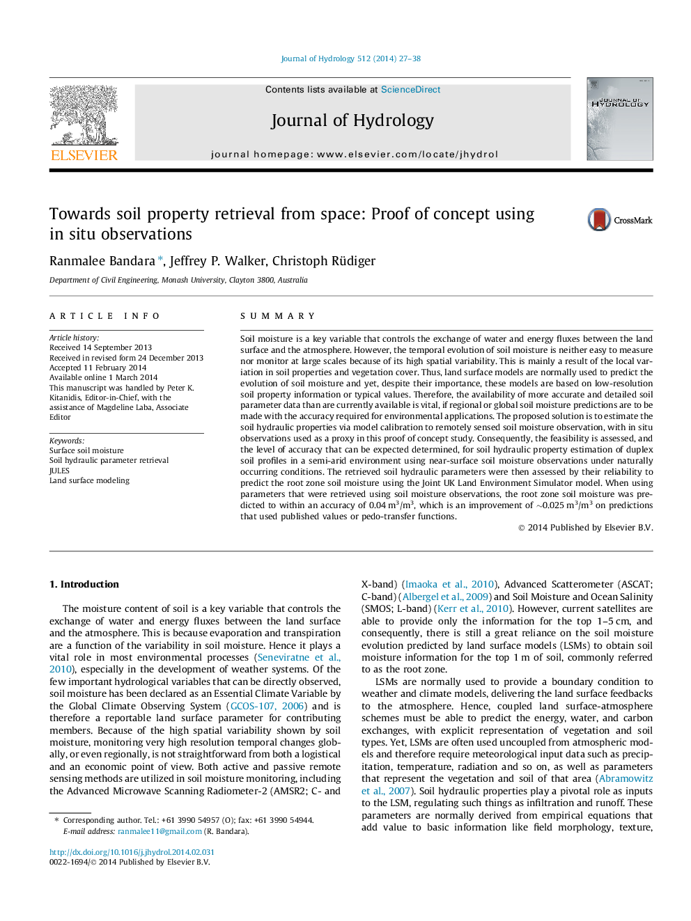 Towards soil property retrieval from space: Proof of concept using in situ observations