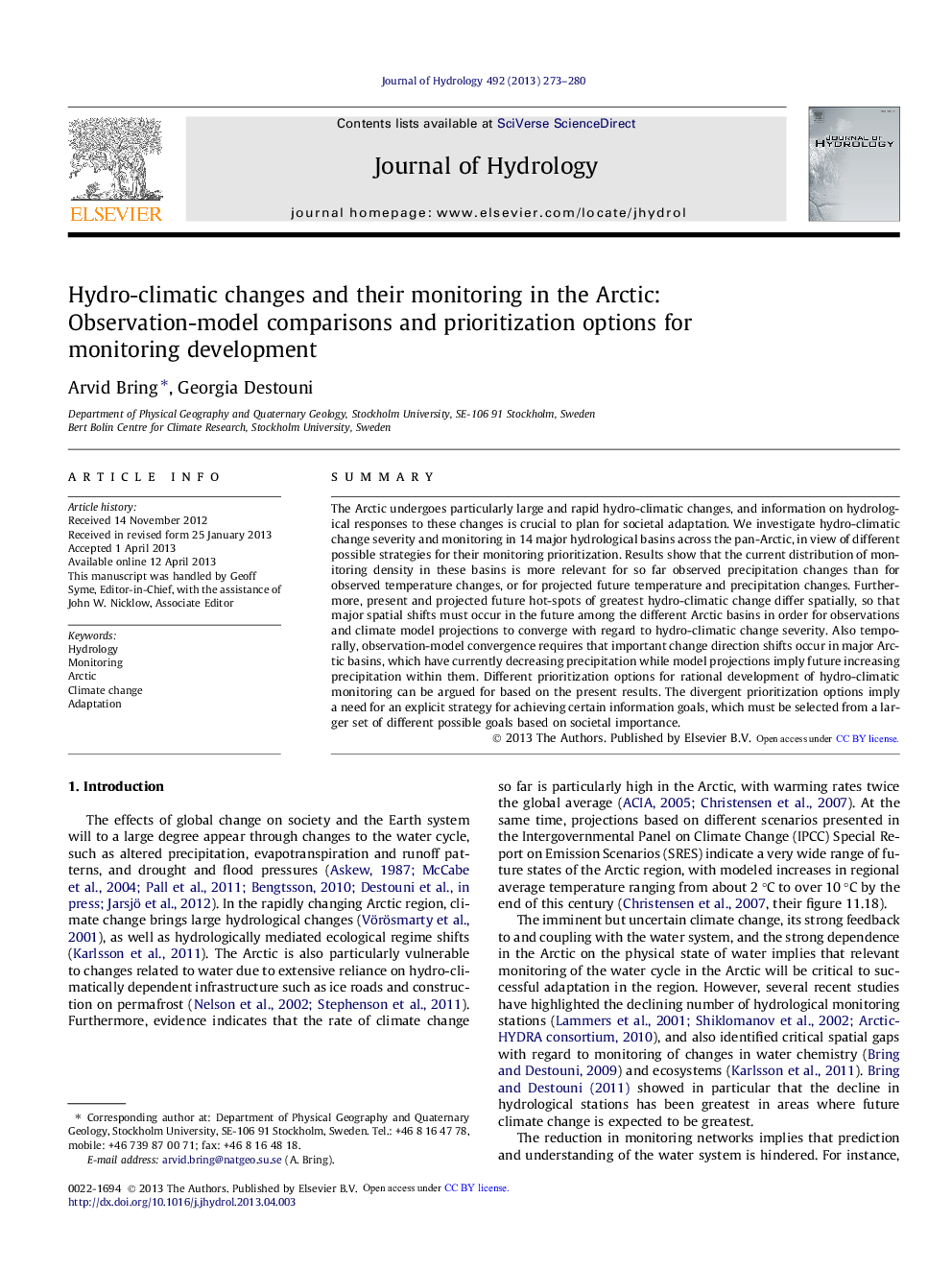 Hydro-climatic changes and their monitoring in the Arctic: Observation-model comparisons and prioritization options for monitoring development