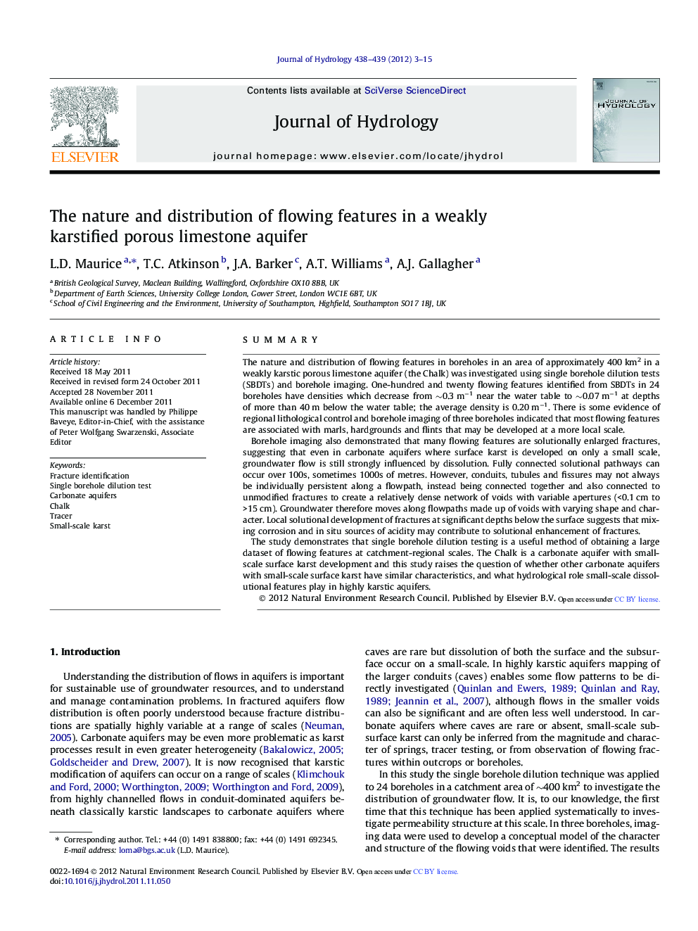 The nature and distribution of flowing features in a weakly karstified porous limestone aquifer