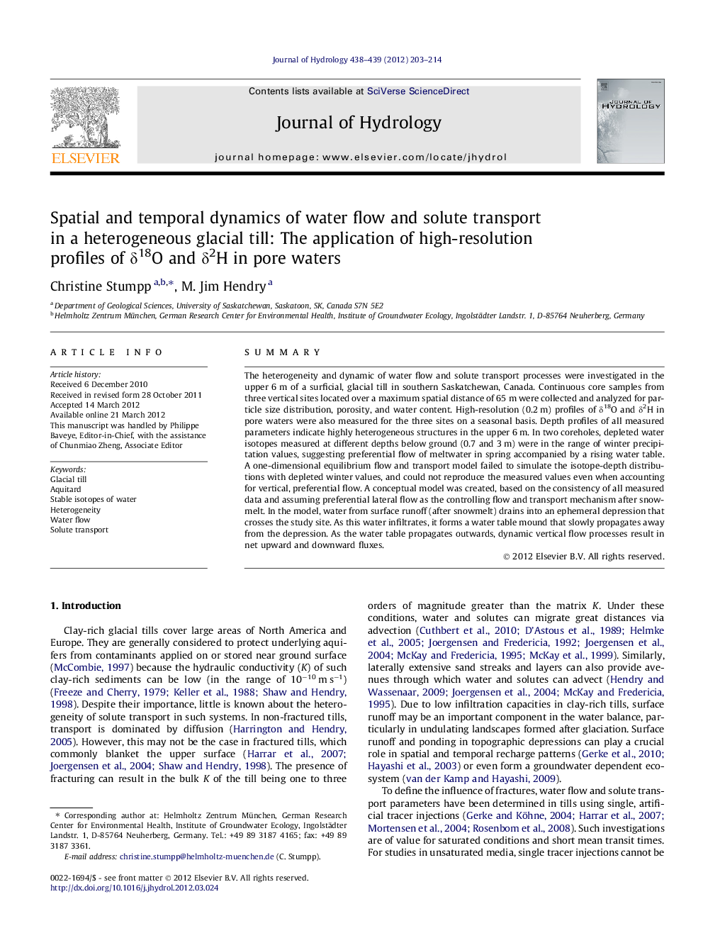 Spatial and temporal dynamics of water flow and solute transport in a heterogeneous glacial till: The application of high-resolution profiles of Î´18O and Î´2H in pore waters