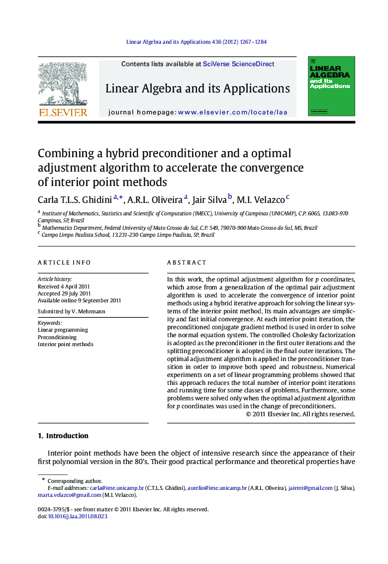 Combining a hybrid preconditioner and a optimal adjustment algorithm to accelerate the convergence of interior point methods