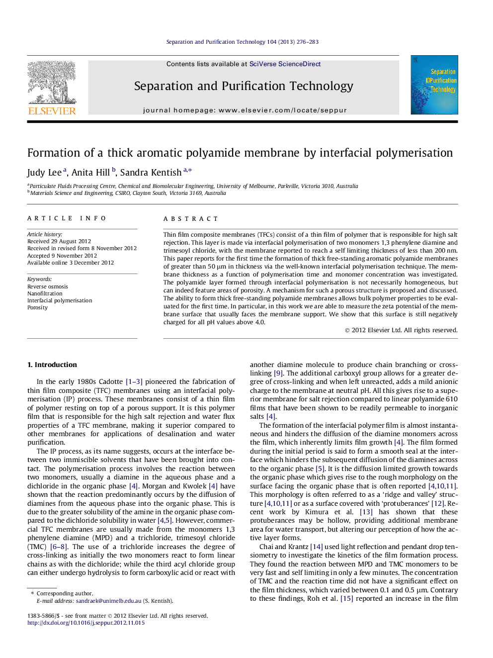 Formation of a thick aromatic polyamide membrane by interfacial polymerisation