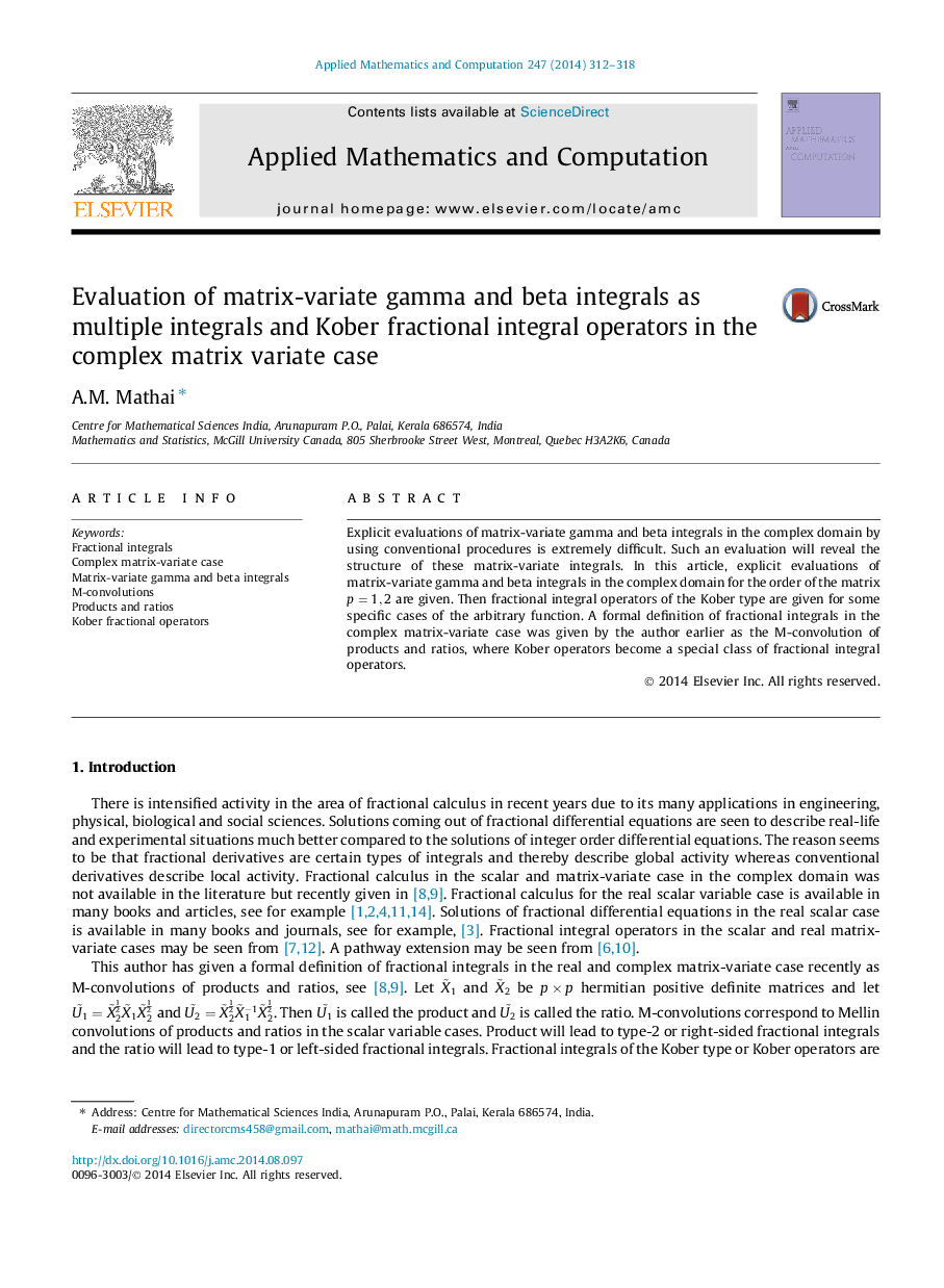 Evaluation of matrix-variate gamma and beta integrals as multiple integrals and KoberÂ fractional integral operators in the complex matrix variate case