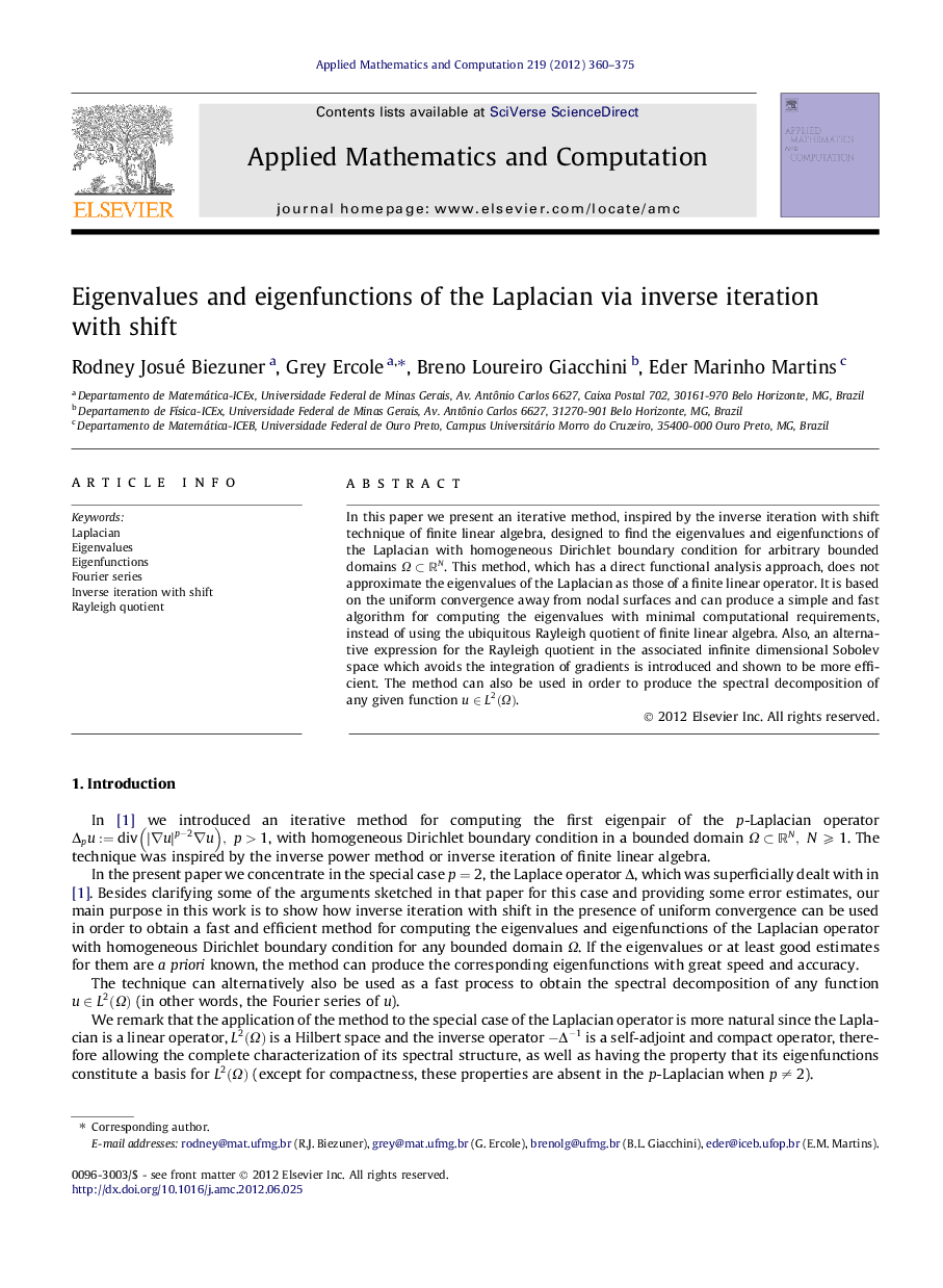 Eigenvalues and eigenfunctions of the Laplacian via inverse iteration with shift