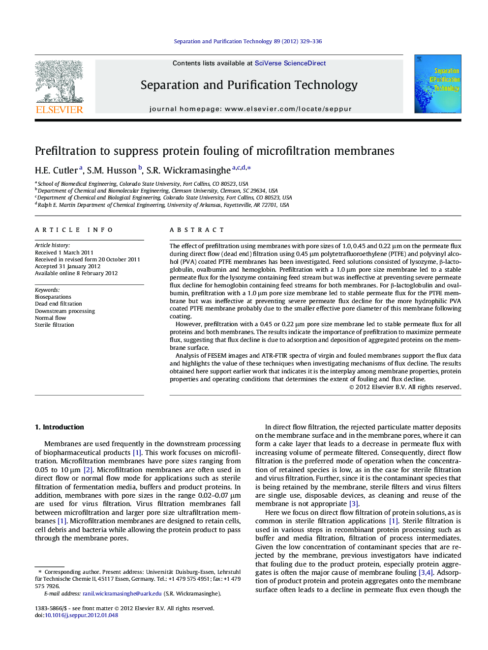 Prefiltration to suppress protein fouling of microfiltration membranes