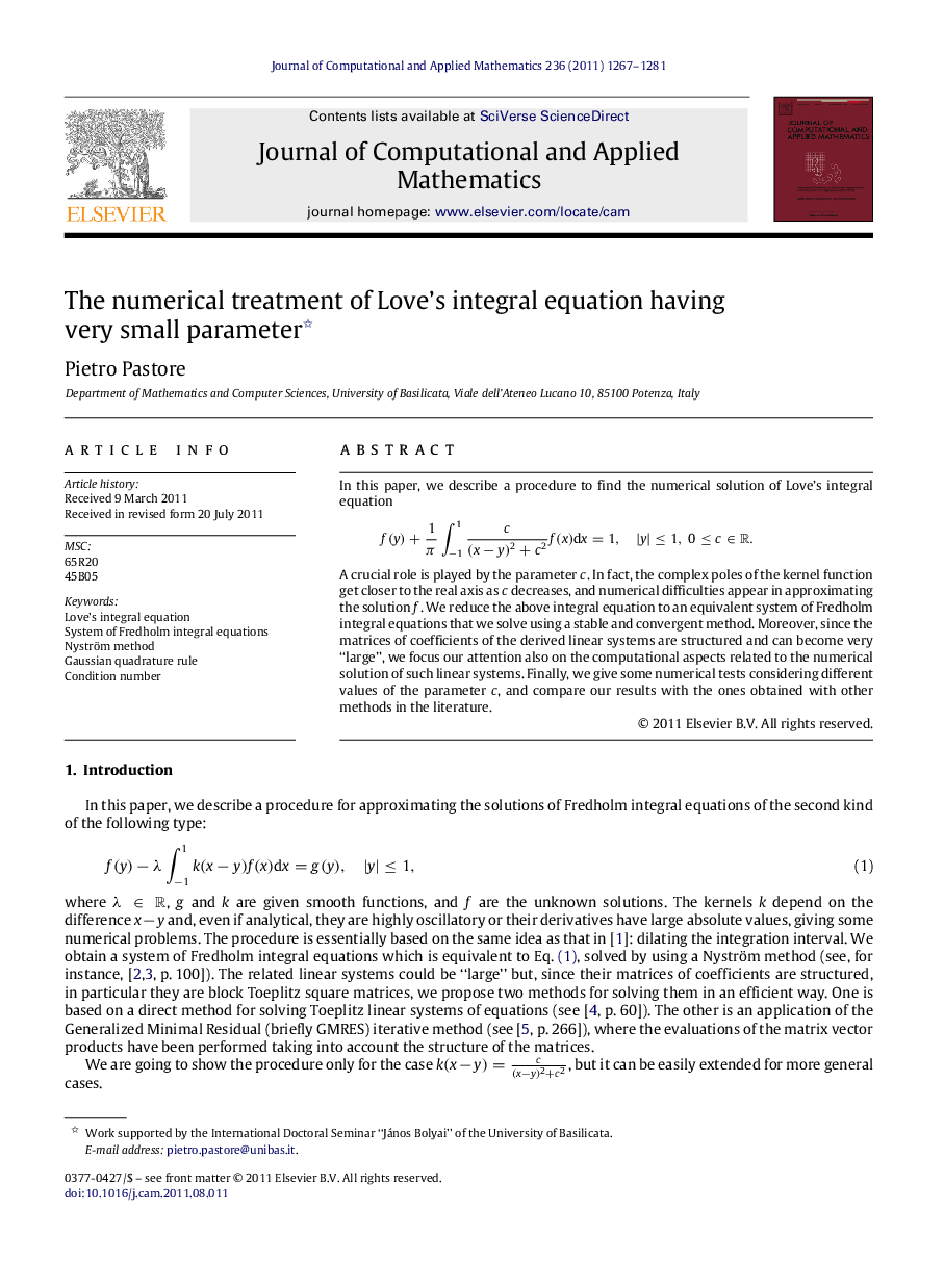 The numerical treatment of Love's integral equation having very small parameter