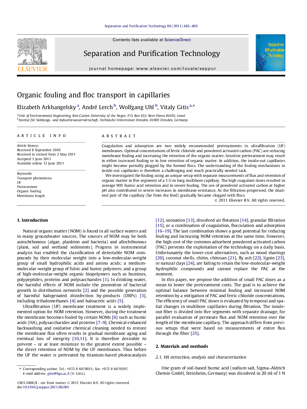 Organic fouling and floc transport in capillaries