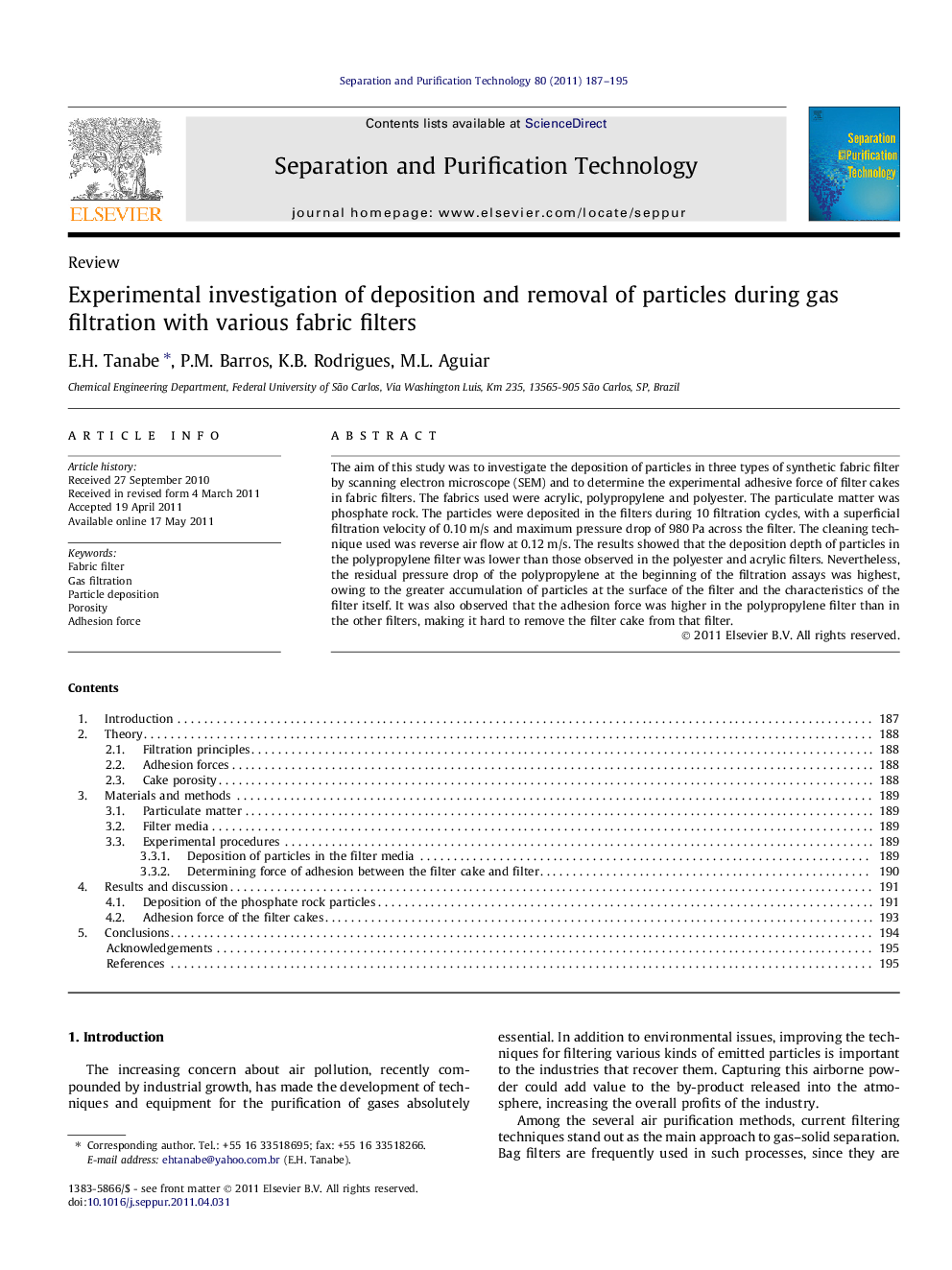 Experimental investigation of deposition and removal of particles during gas filtration with various fabric filters