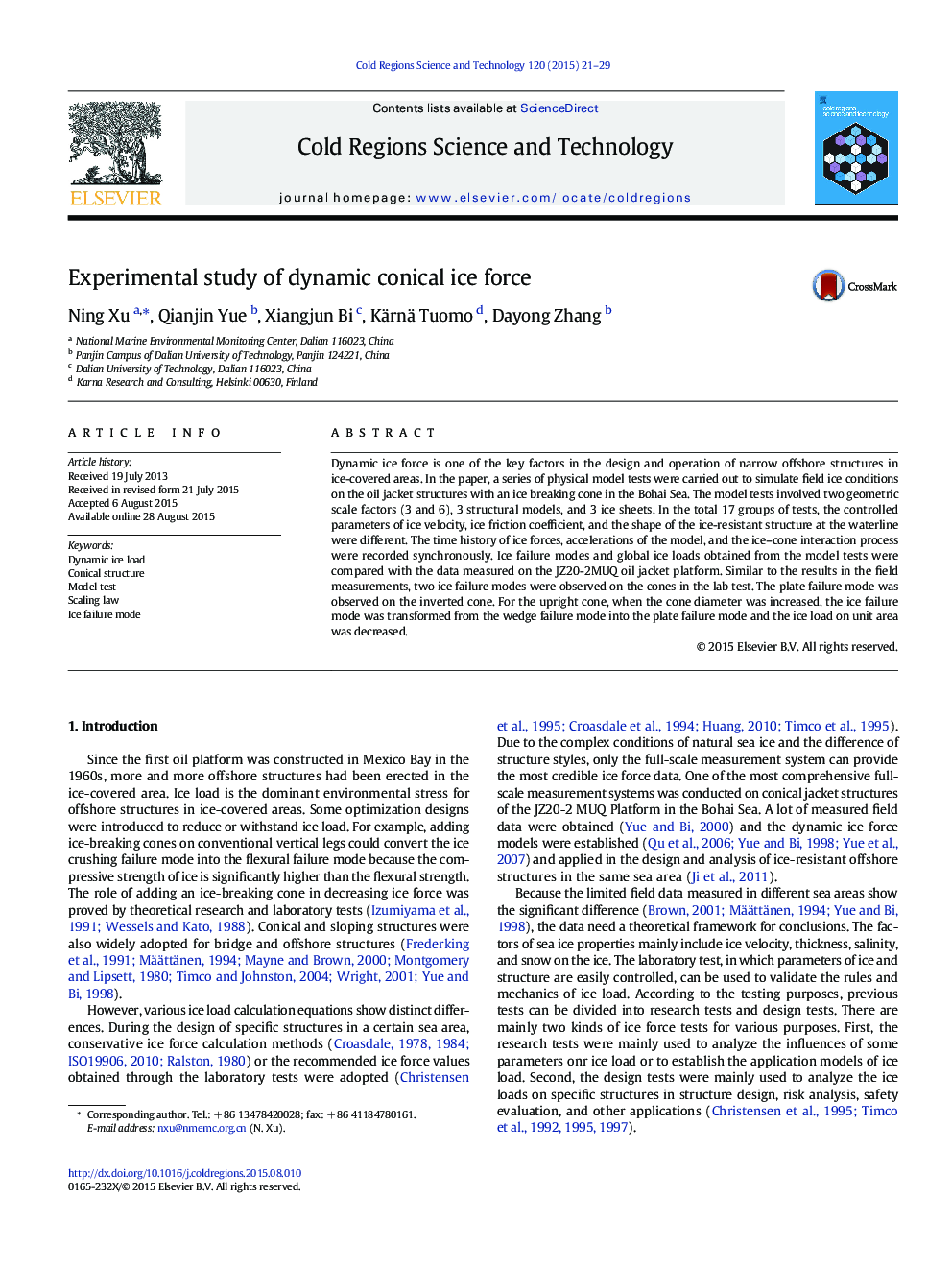 Experimental study of dynamic conical ice force