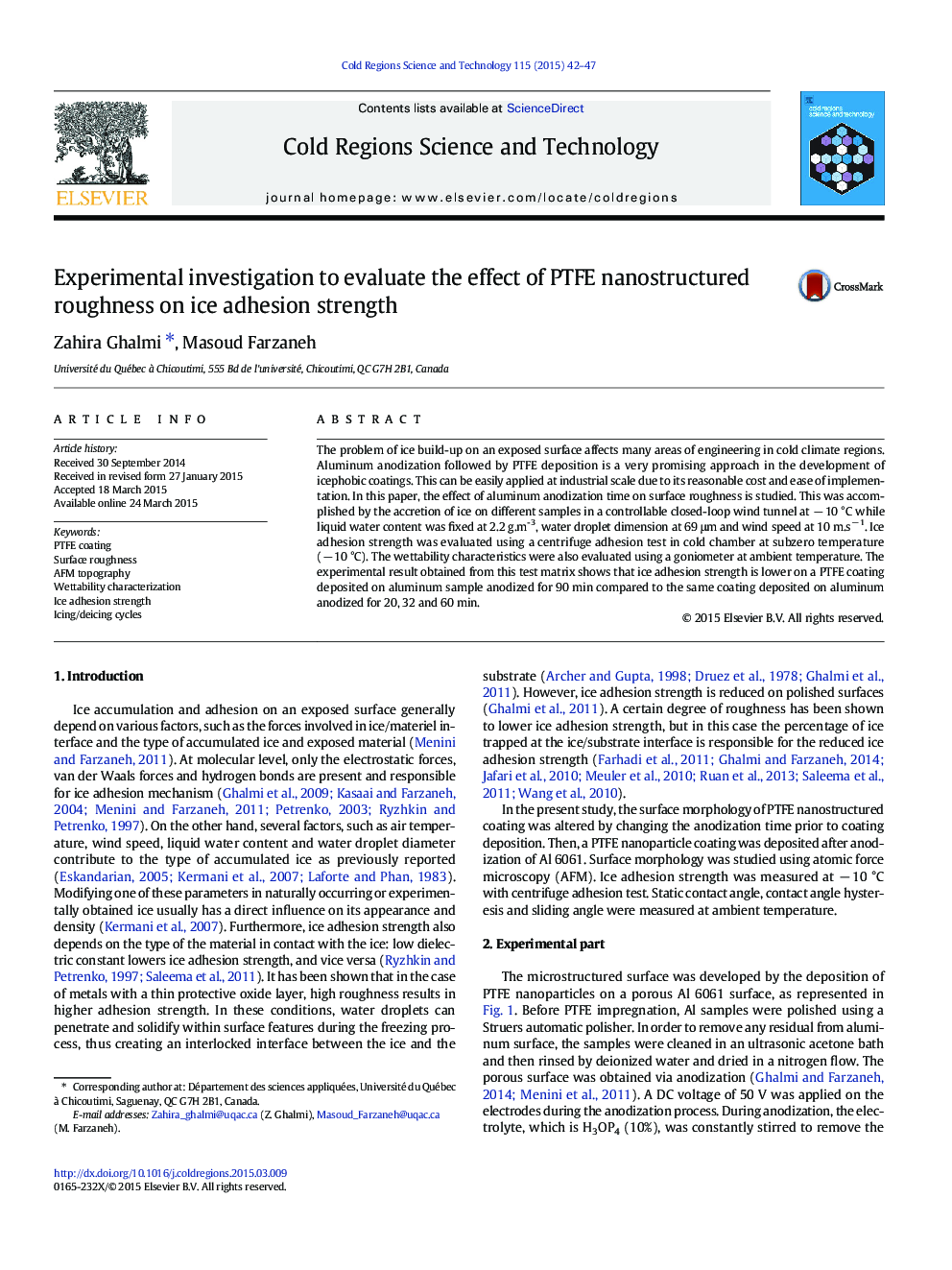 Experimental investigation to evaluate the effect of PTFE nanostructured roughness on ice adhesion strength