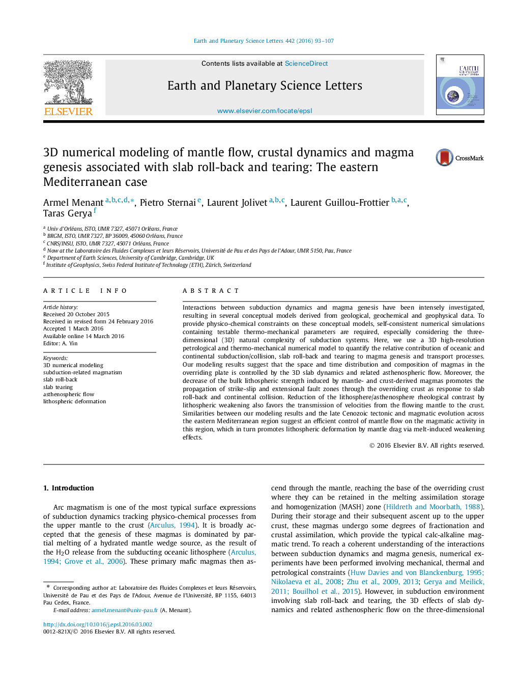 3D numerical modeling of mantle flow, crustal dynamics and magma genesis associated with slab roll-back and tearing: The eastern Mediterranean case