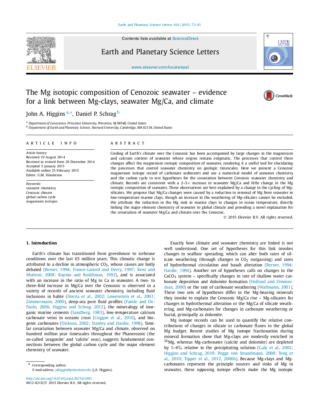 The Mg isotopic composition of Cenozoic seawater - evidence for a link between Mg-clays, seawater Mg/Ca, and climate