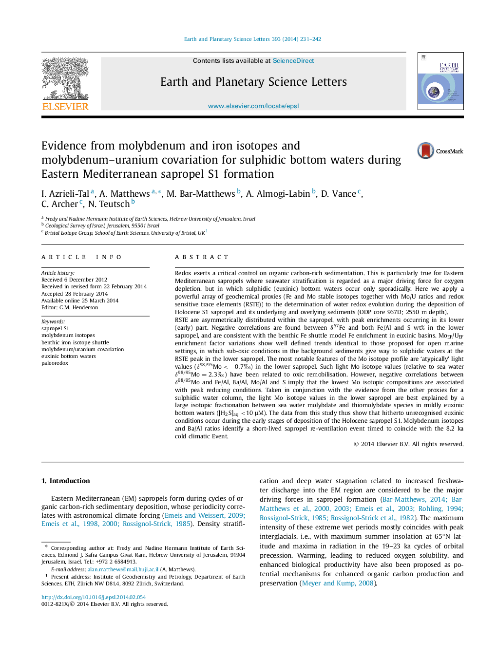 Evidence from molybdenum and iron isotopes and molybdenum-uranium covariation for sulphidic bottom waters during Eastern Mediterranean sapropel S1 formation