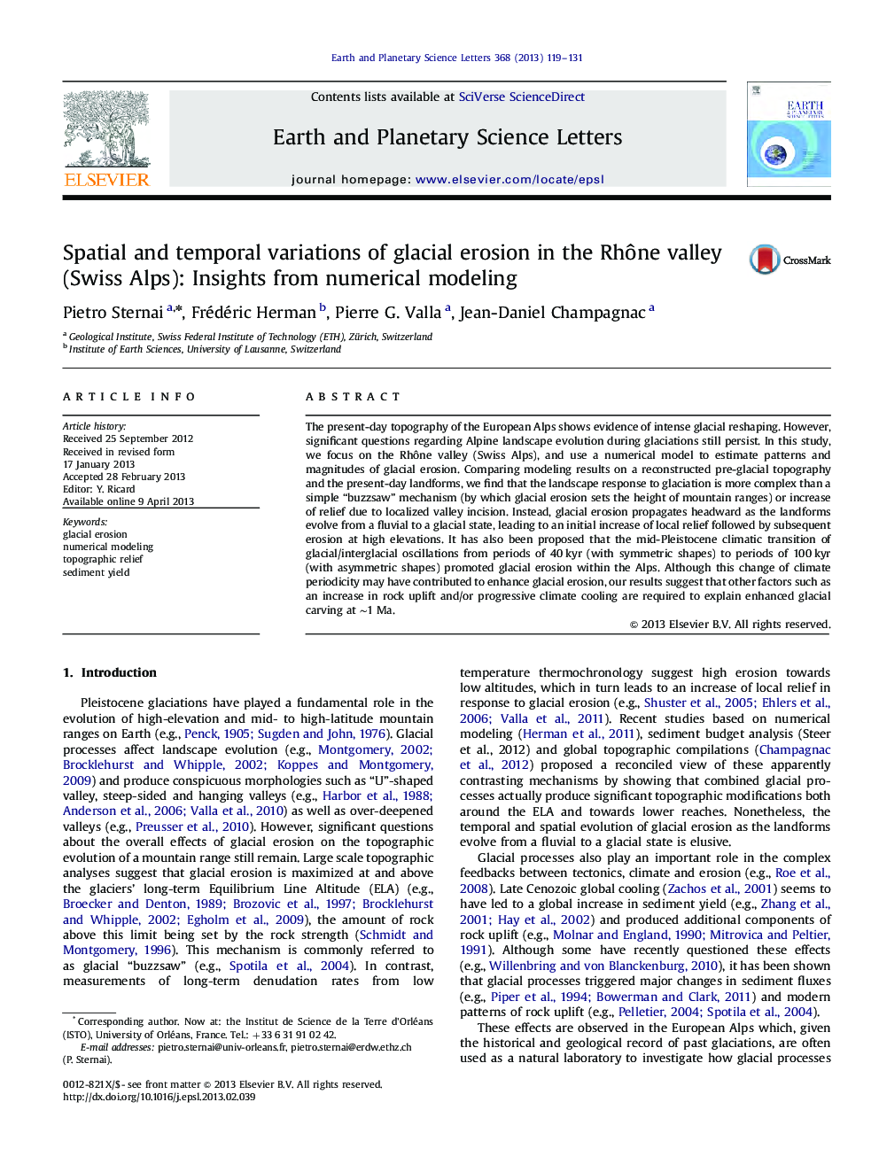 Spatial and temporal variations of glacial erosion in the RhÃ´ne valley (Swiss Alps): Insights from numerical modeling