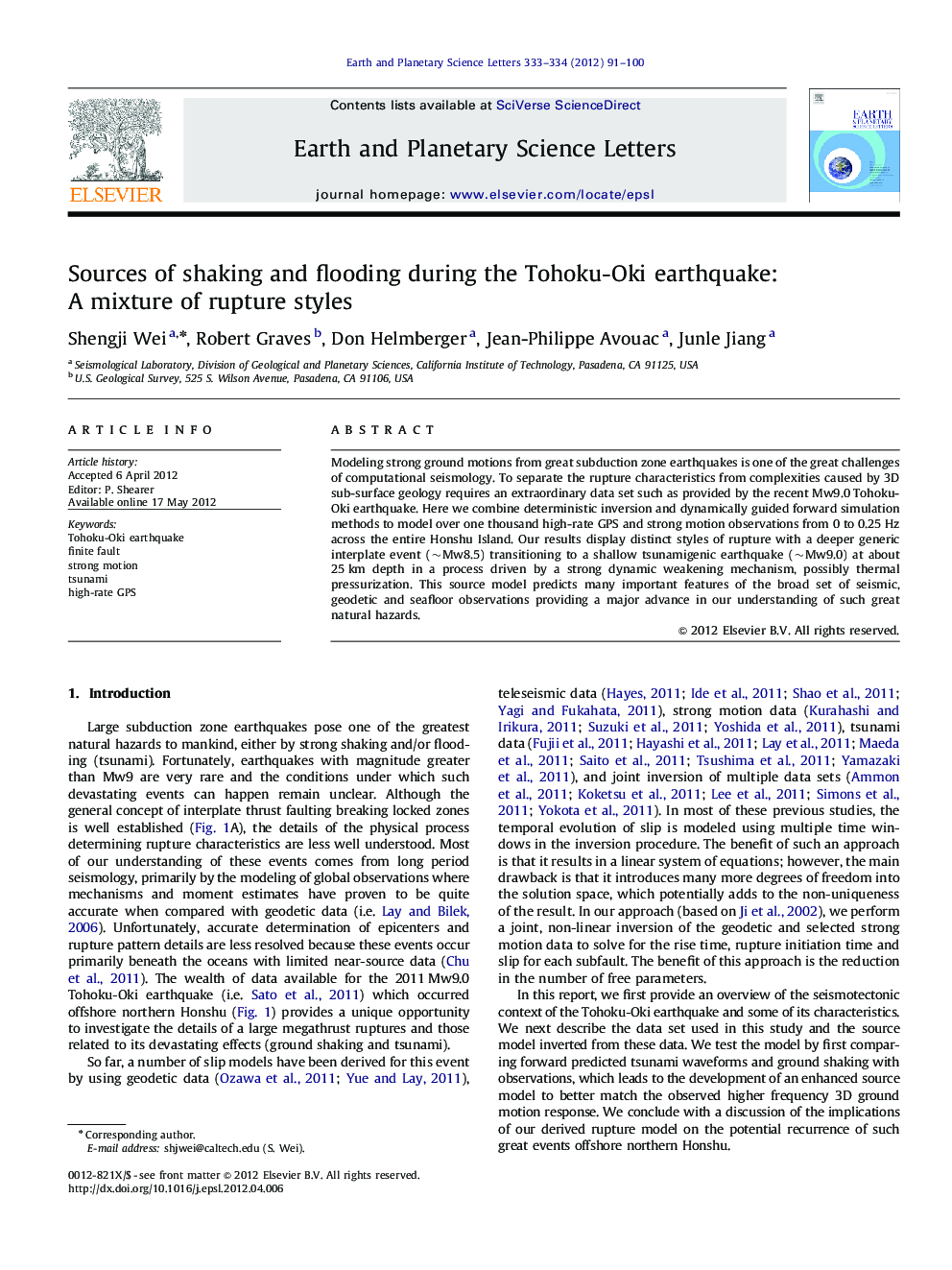 Sources of shaking and flooding during the Tohoku-Oki earthquake: A mixture of rupture styles