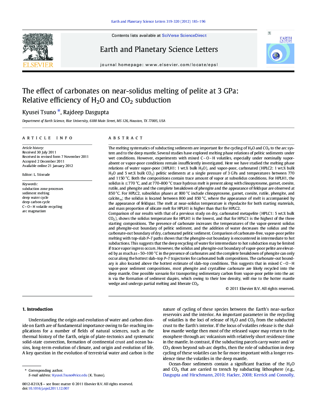 The effect of carbonates on near-solidus melting of pelite at 3Â GPa: Relative efficiency of H2O and CO2 subduction