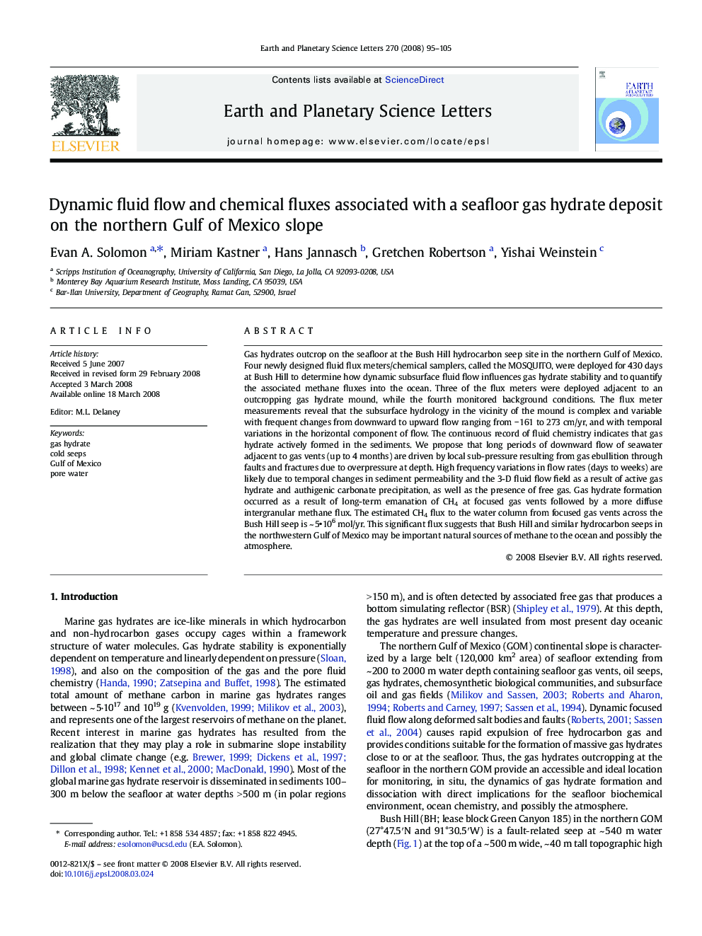 Dynamic fluid flow and chemical fluxes associated with a seafloor gas hydrate deposit on the northern Gulf of Mexico slope