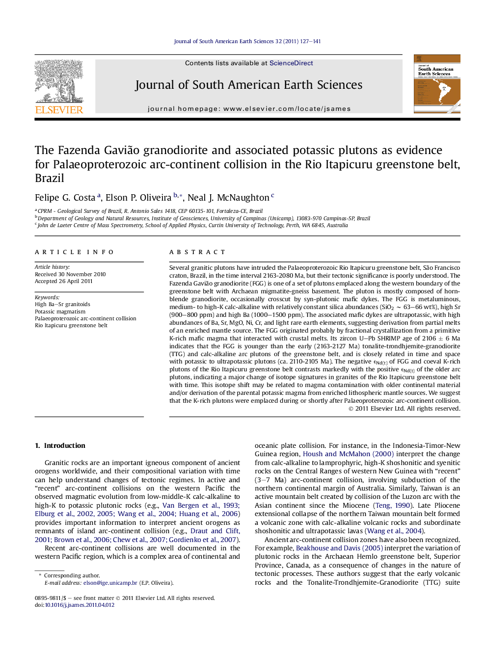 The Fazenda GaviÃ£o granodiorite and associated potassic plutons as evidence for Palaeoproterozoic arc-continent collision in the Rio Itapicuru greenstone belt, Brazil