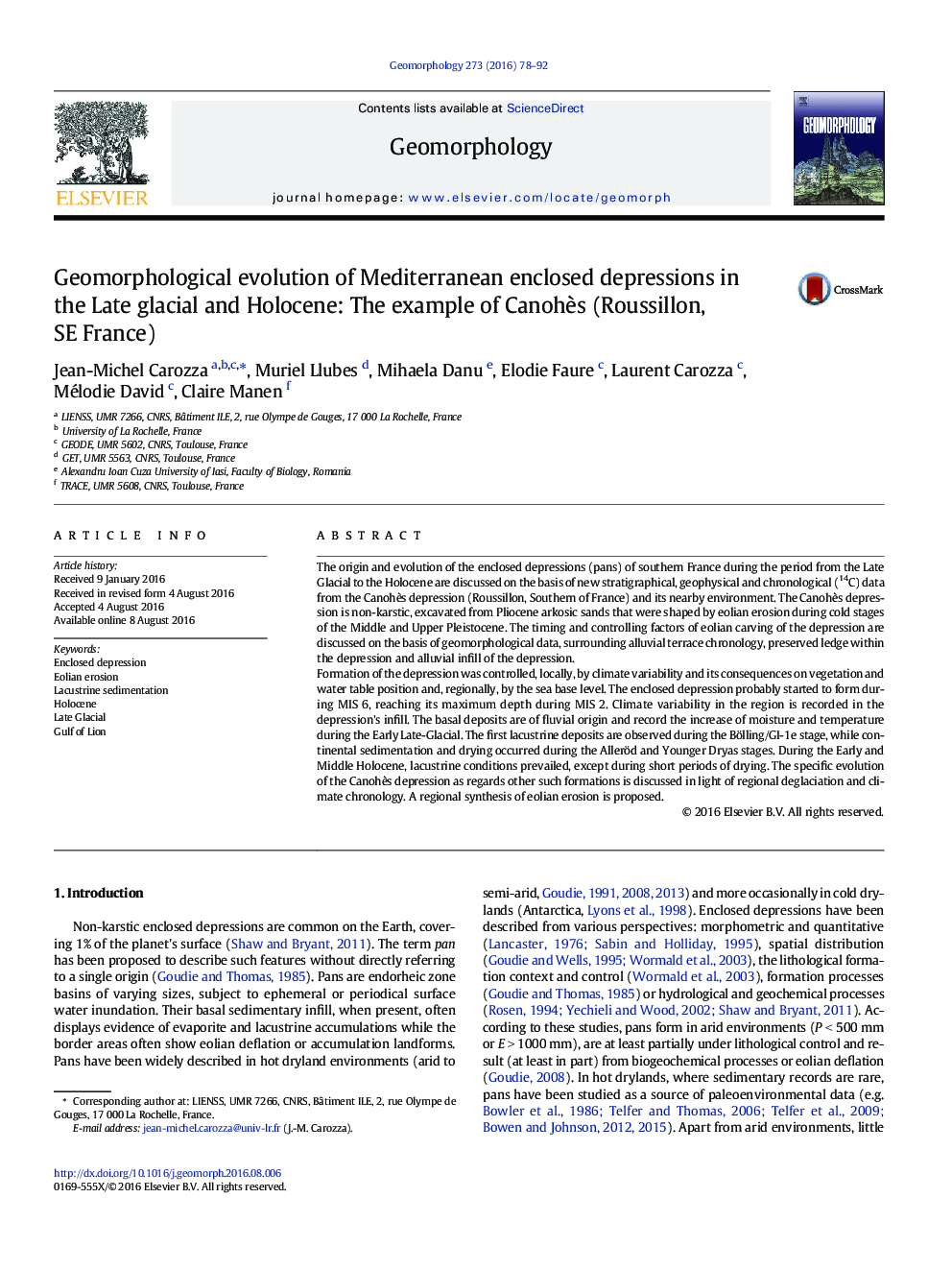 Geomorphological evolution of Mediterranean enclosed depressions in the Late glacial and Holocene: The example of CanohÃ¨s (Roussillon, SE France)