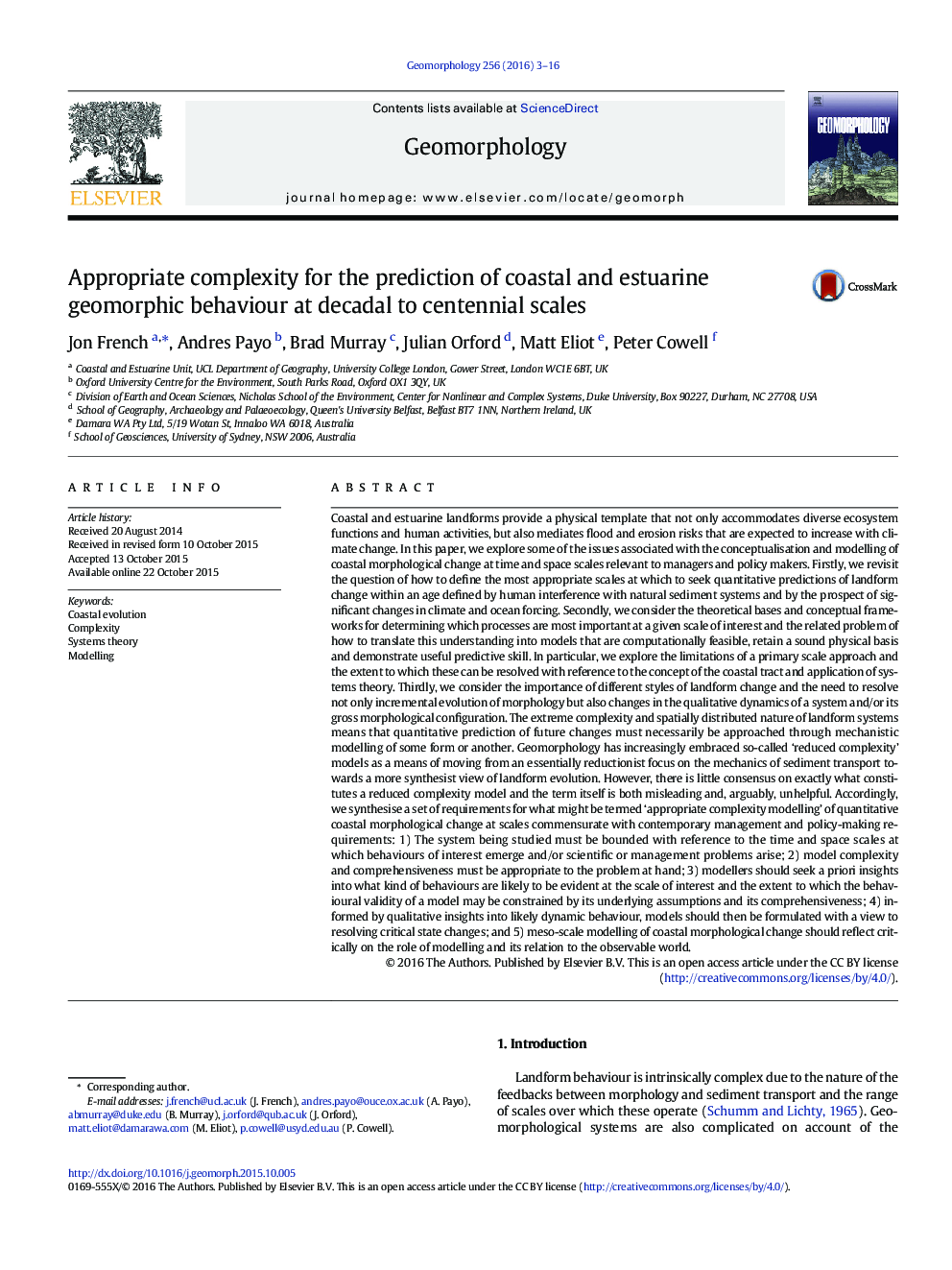 Appropriate complexity for the prediction of coastal and estuarine geomorphic behaviour at decadal to centennial scales