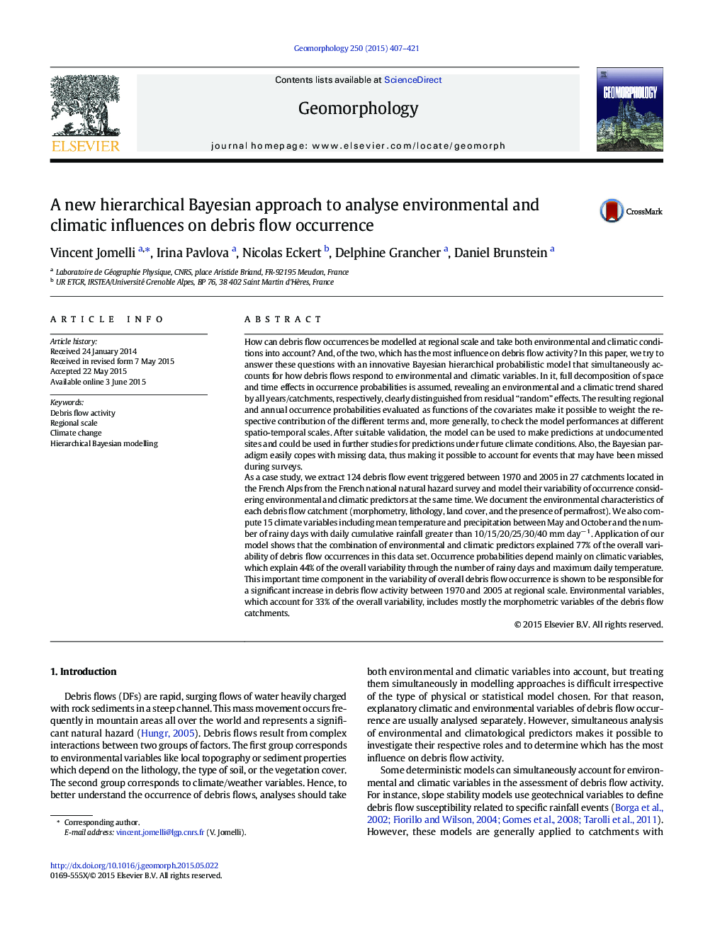 A new hierarchical Bayesian approach to analyse environmental and climatic influences on debris flow occurrence