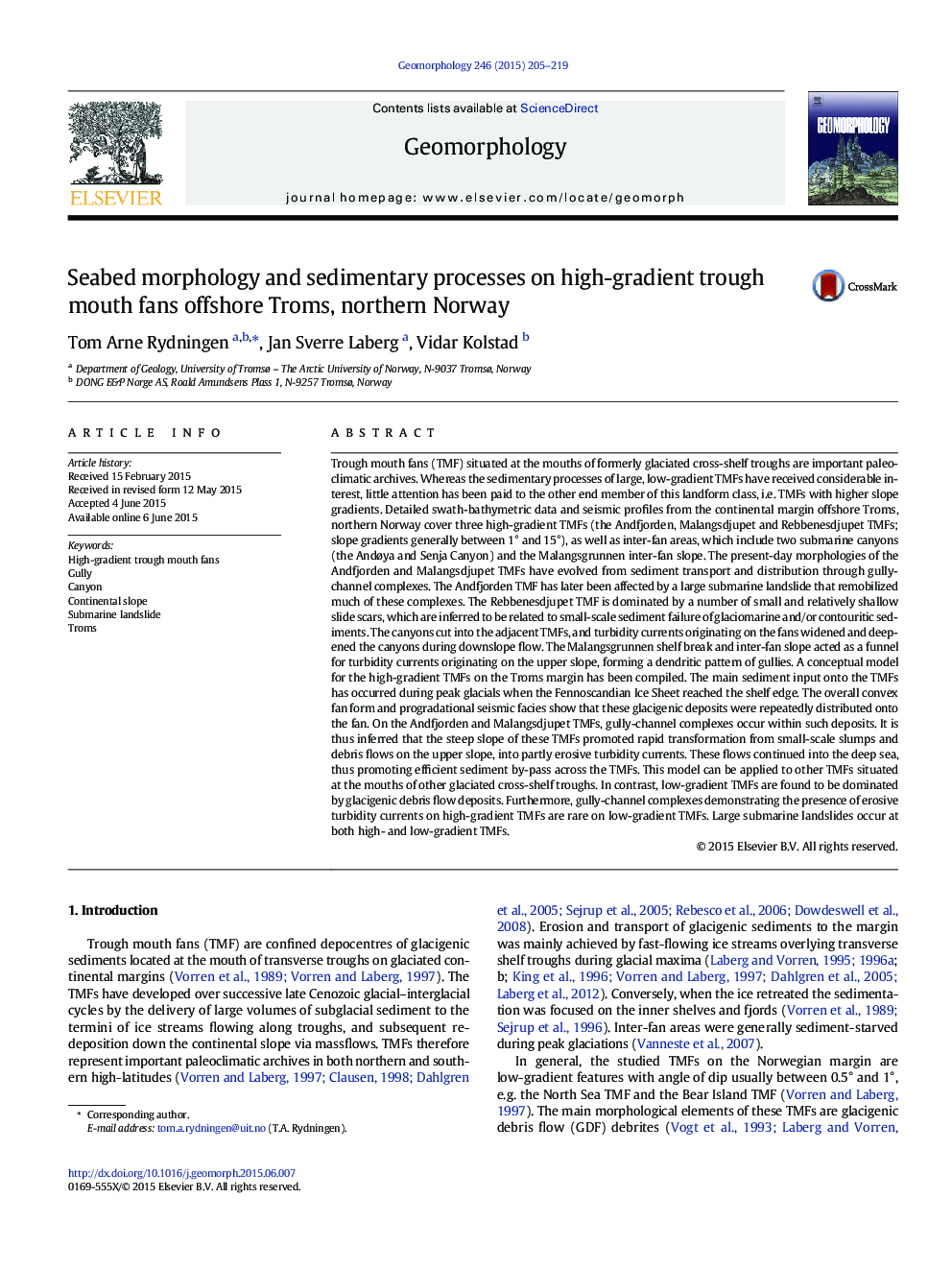 Seabed morphology and sedimentary processes on high-gradient trough mouth fans offshore Troms, northern Norway