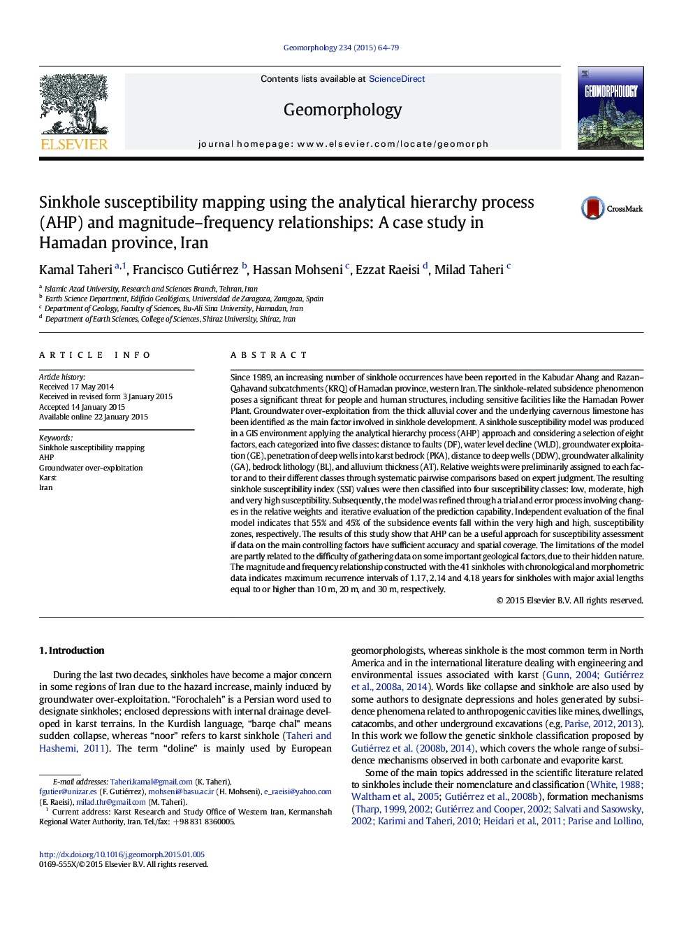 Sinkhole susceptibility mapping using the analytical hierarchy process (AHP) and magnitude-frequency relationships: A case study in Hamadan province, Iran