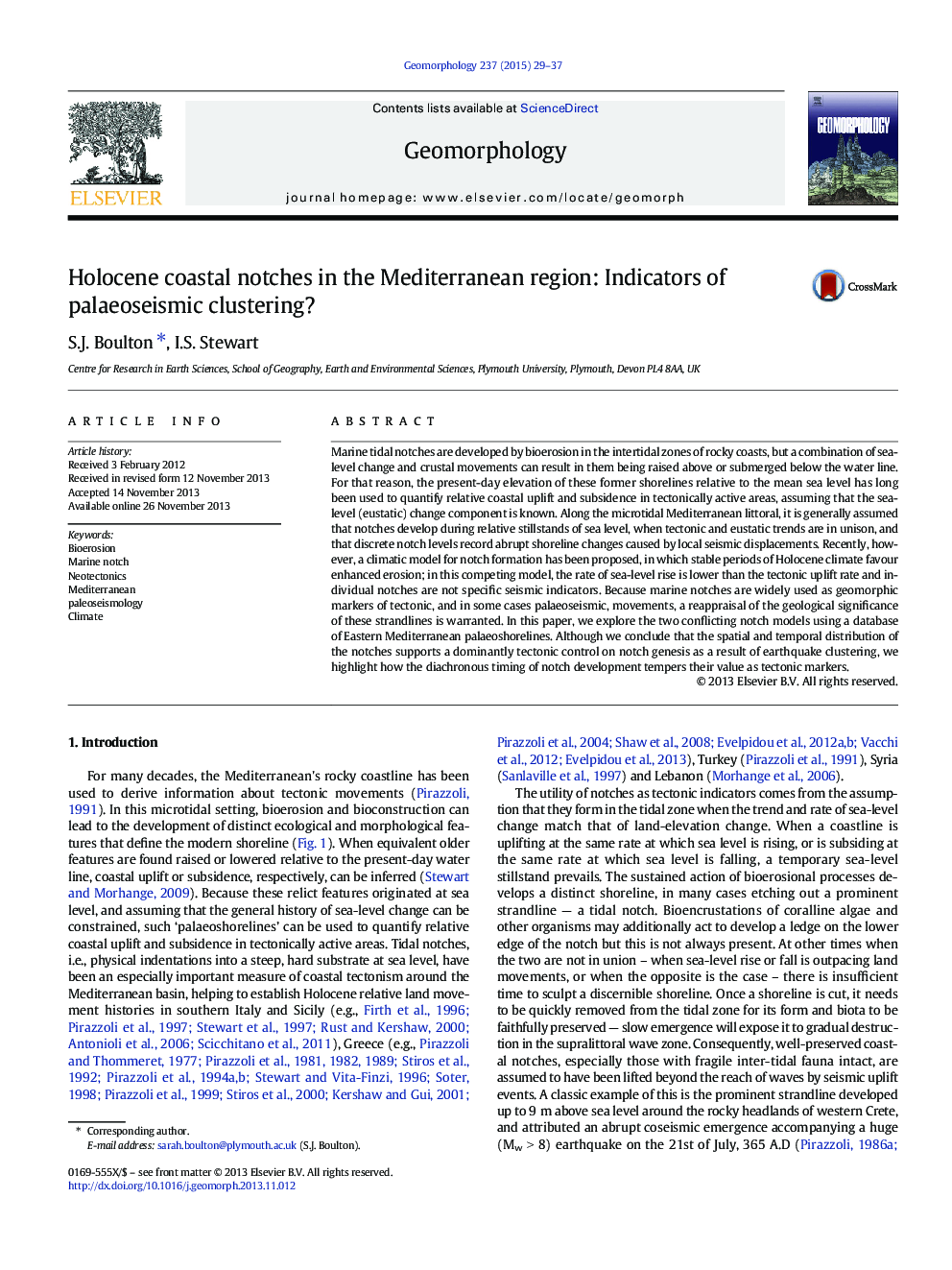 Holocene coastal notches in the Mediterranean region: Indicators of palaeoseismic clustering?