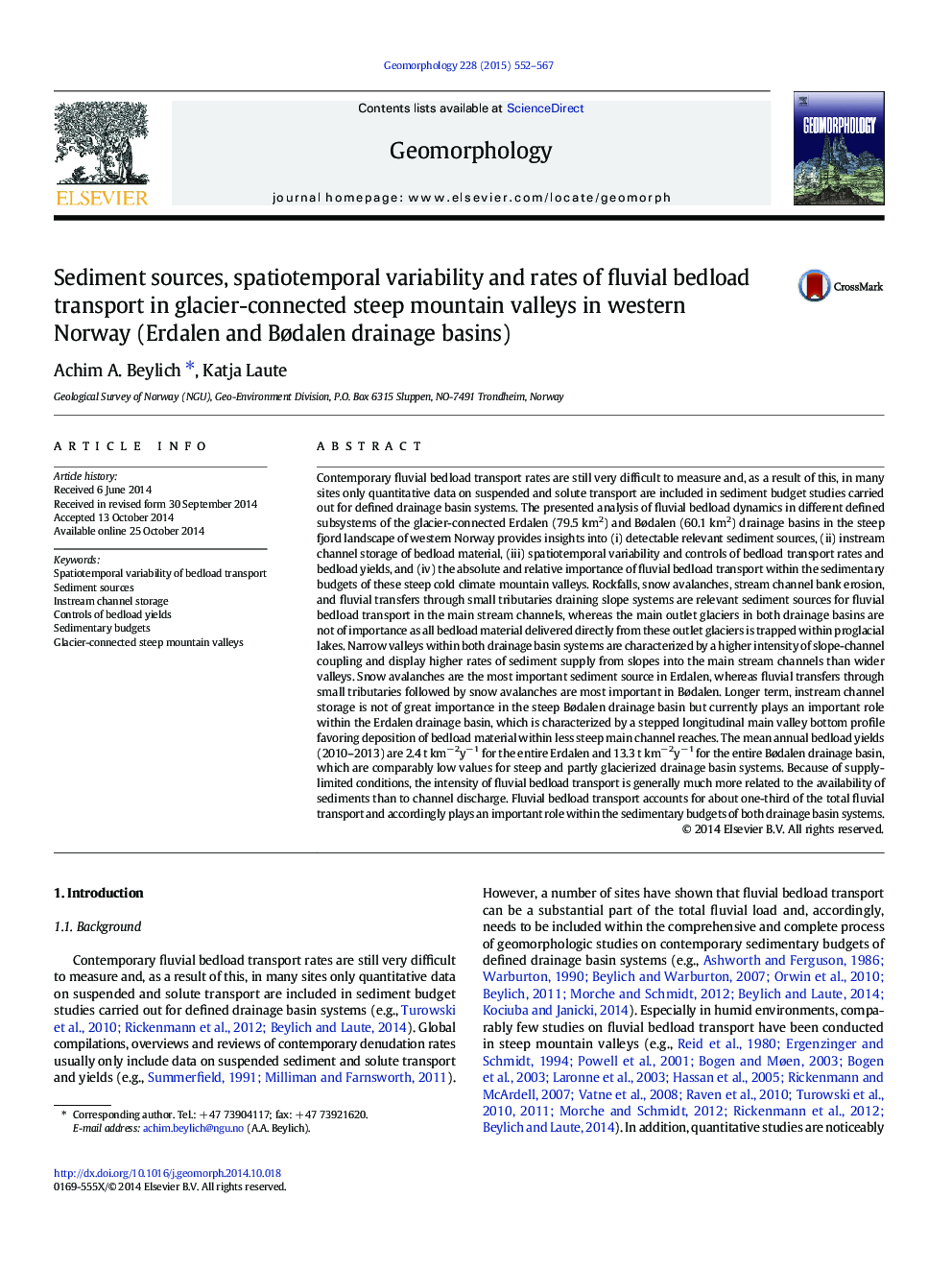 Sediment sources, spatiotemporal variability and rates of fluvial bedload transport in glacier-connected steep mountain valleys in western Norway (Erdalen and BÃ¸dalen drainage basins)