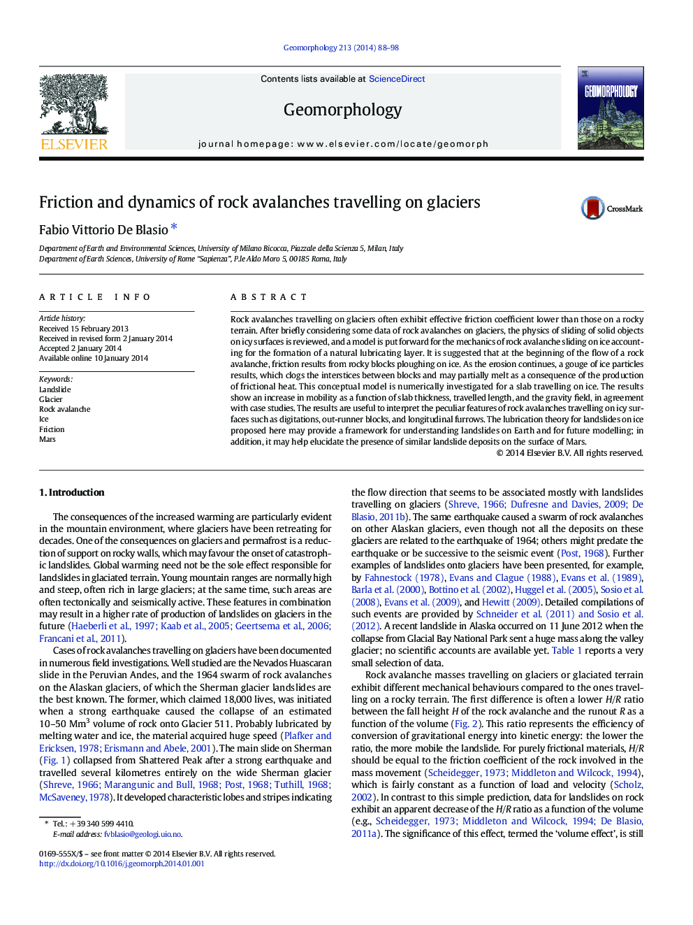 Friction and dynamics of rock avalanches travelling on glaciers