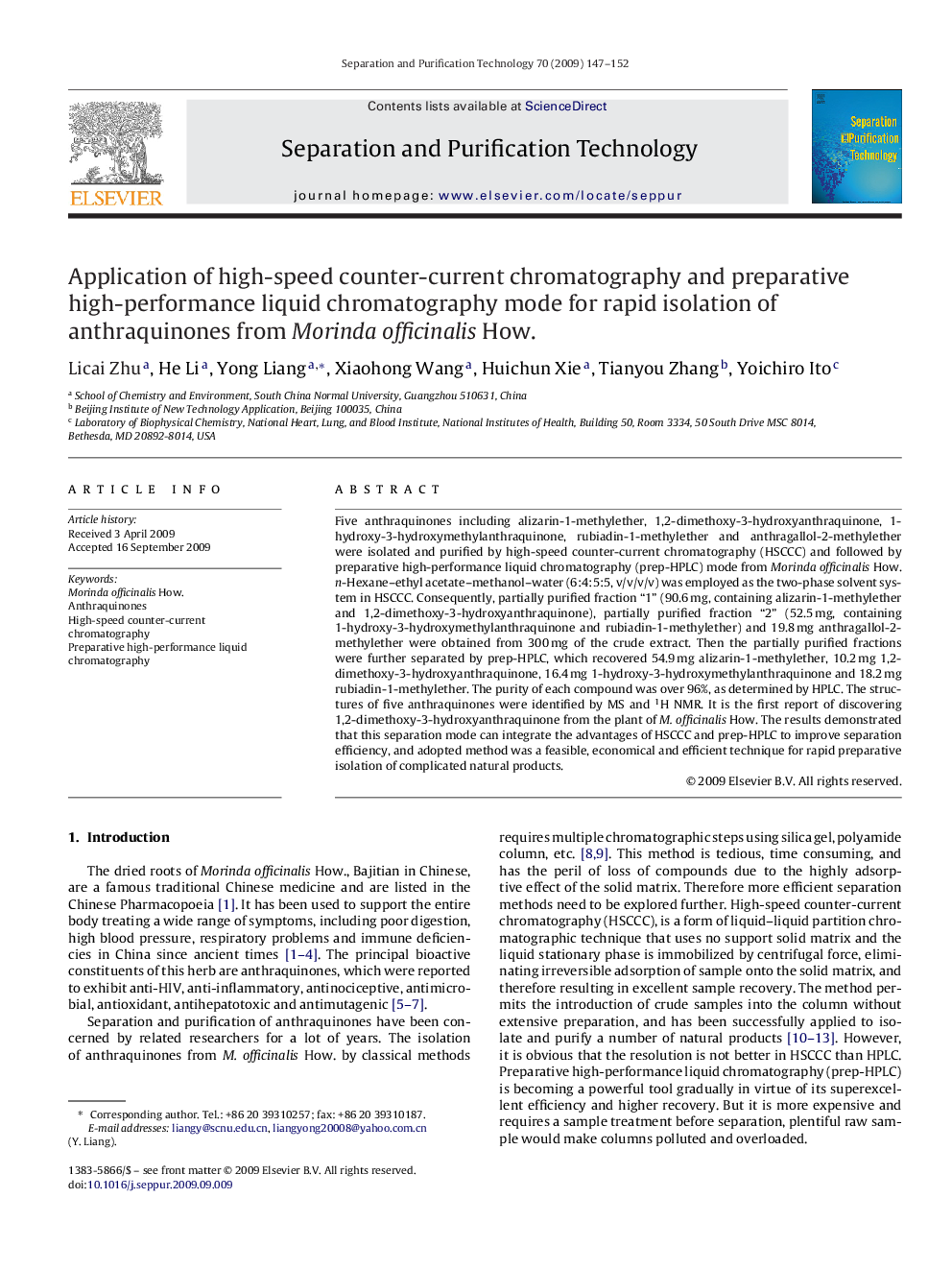 Application of high-speed counter-current chromatography and preparative high-performance liquid chromatography mode for rapid isolation of anthraquinones from Morinda officinalis How.