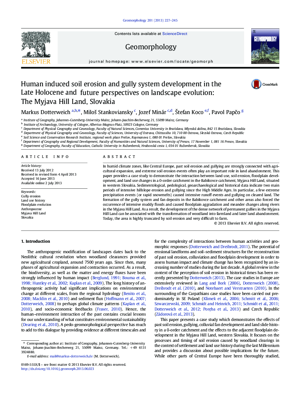 Human induced soil erosion and gully system development in the Late Holocene and future perspectives on landscape evolution: The Myjava Hill Land, Slovakia