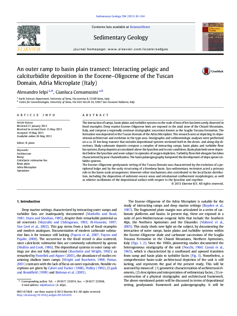 An outer ramp to basin plain transect: Interacting pelagic and calciturbidite deposition in the Eocene-Oligocene of the Tuscan Domain, Adria Microplate (Italy)