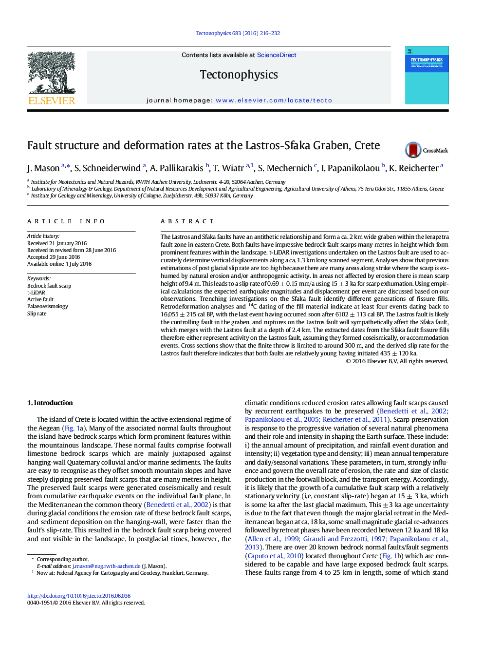 Fault structure and deformation rates at the Lastros-Sfaka Graben, Crete