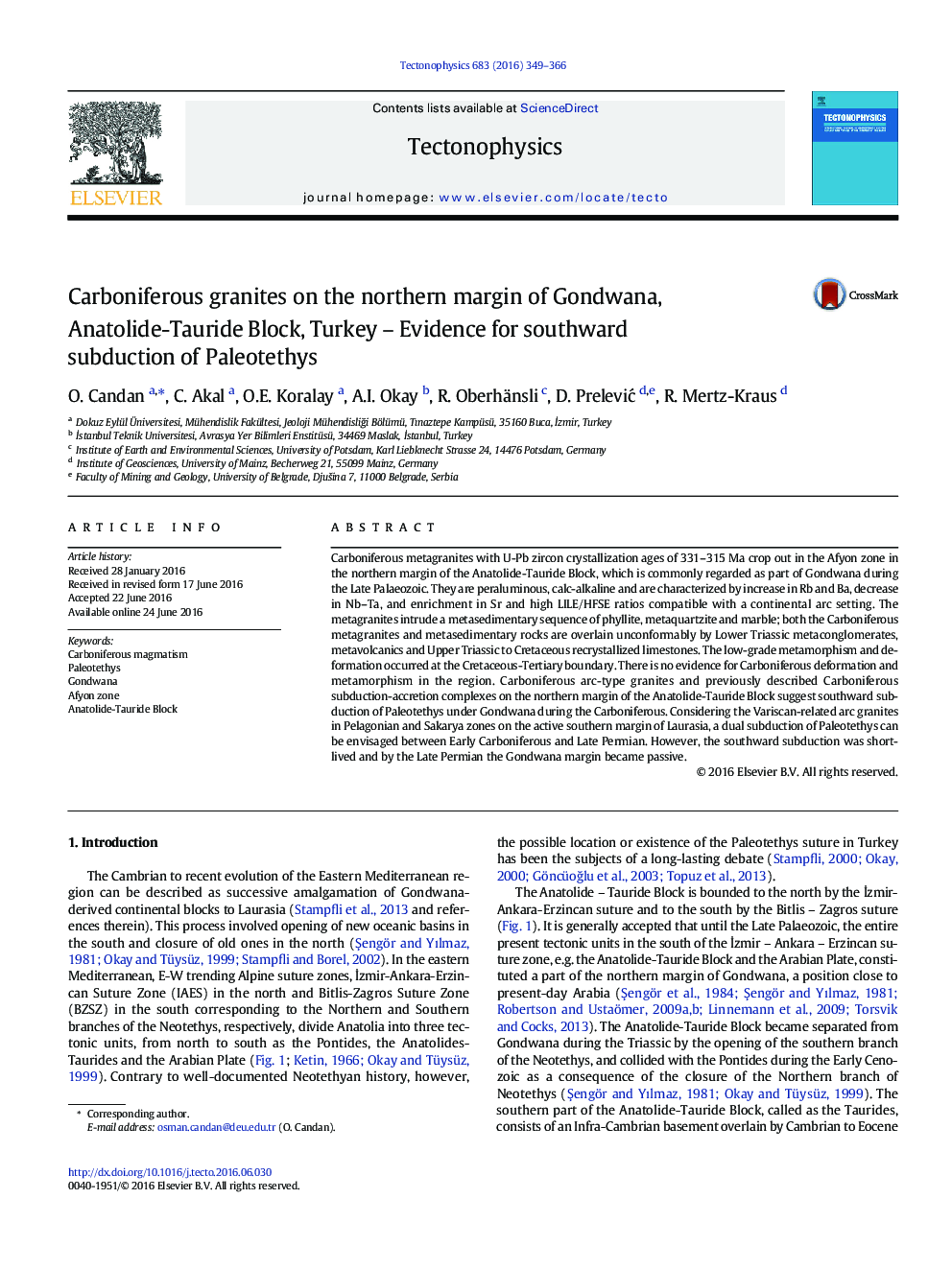 Carboniferous granites on the northern margin of Gondwana, Anatolide-Tauride Block, Turkey - Evidence for southward subduction of Paleotethys