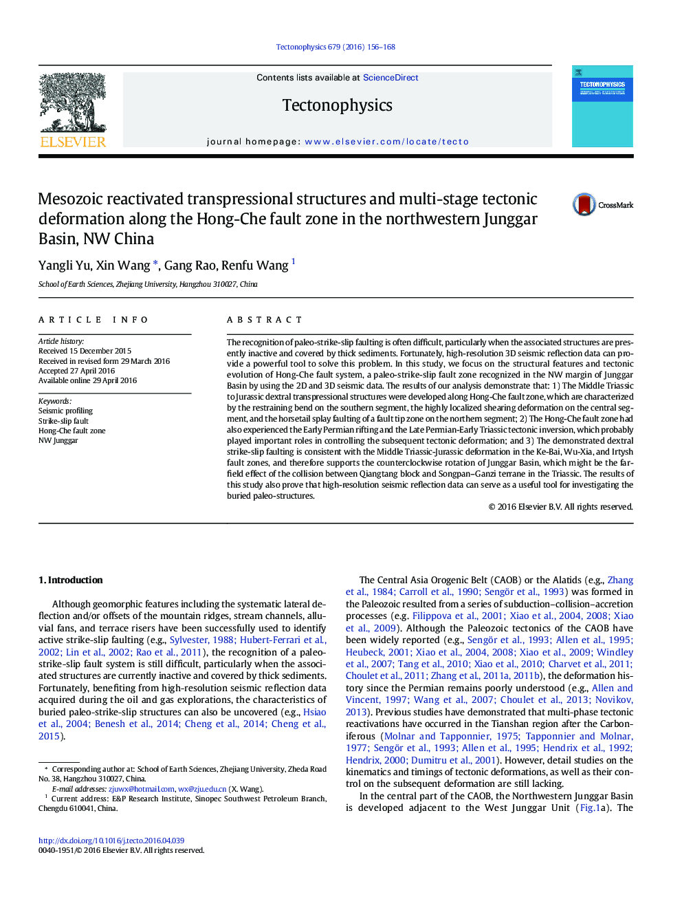 Mesozoic reactivated transpressional structures and multi-stage tectonic deformation along the Hong-Che fault zone in the northwestern Junggar Basin, NW China