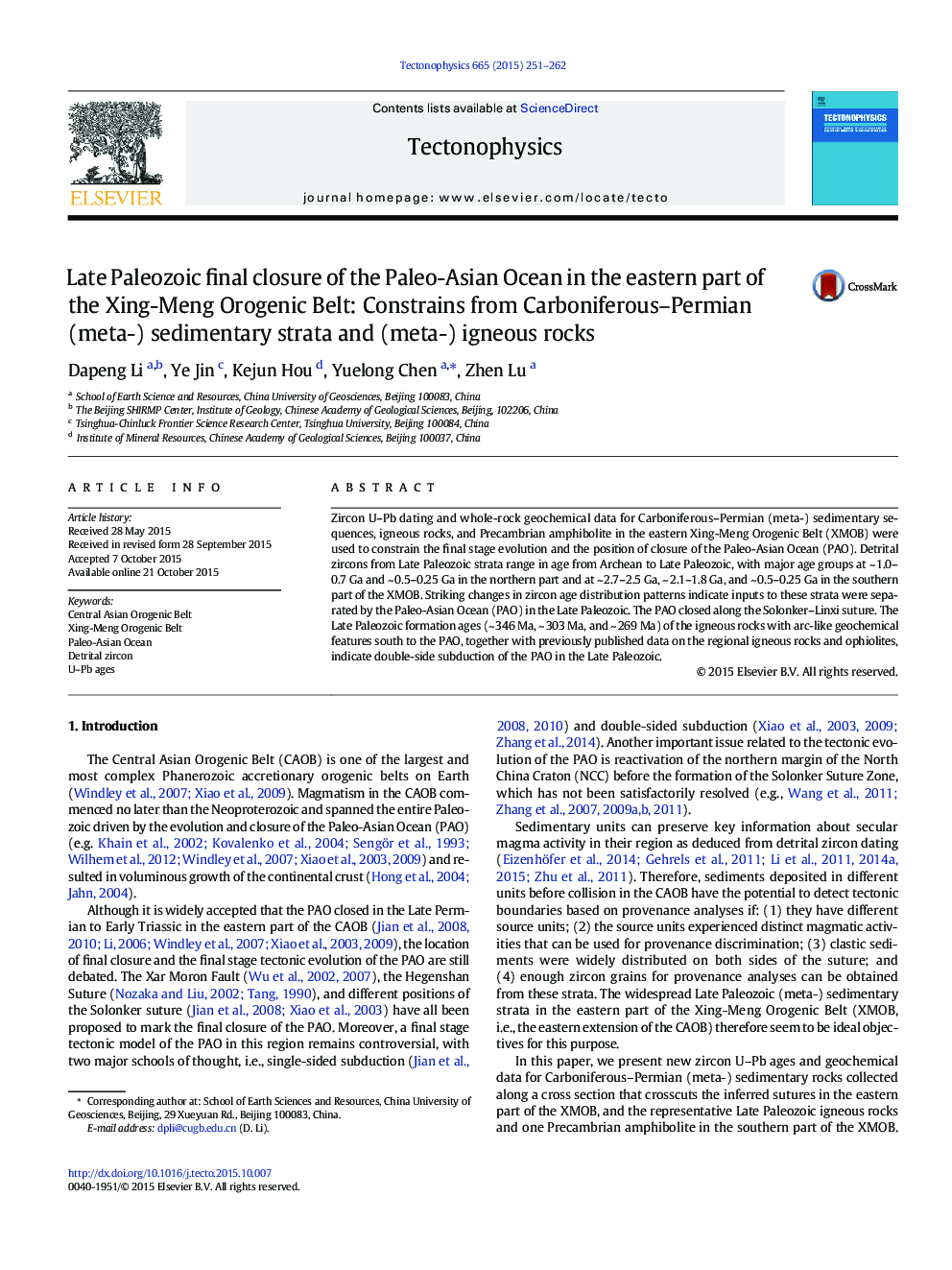 Late Paleozoic final closure of the Paleo-Asian Ocean in the eastern part of the Xing-Meng Orogenic Belt: Constrains from Carboniferous-Permian (meta-) sedimentary strata and (meta-) igneous rocks