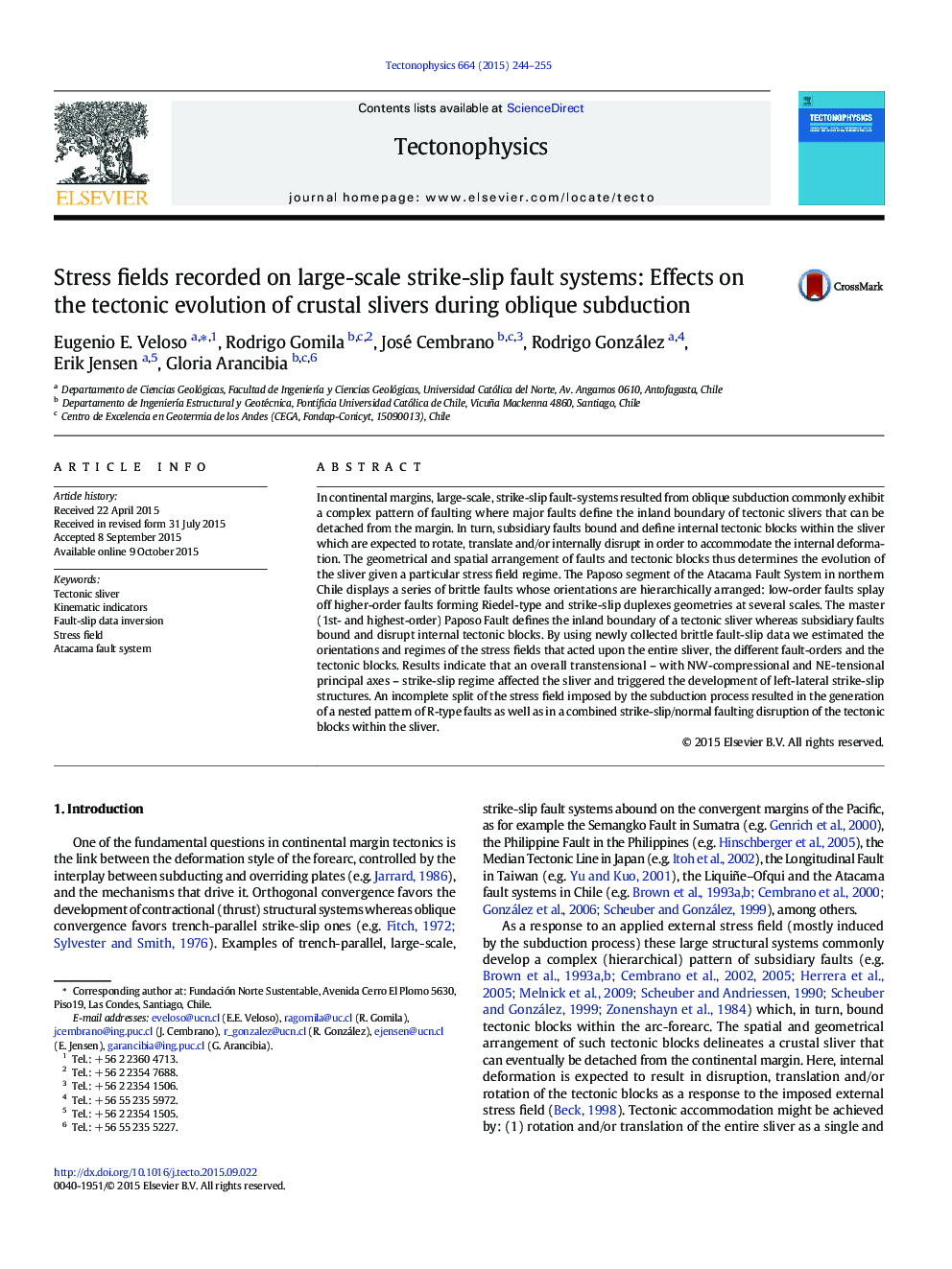 Stress fields recorded on large-scale strike-slip fault systems: Effects on the tectonic evolution of crustal slivers during oblique subduction