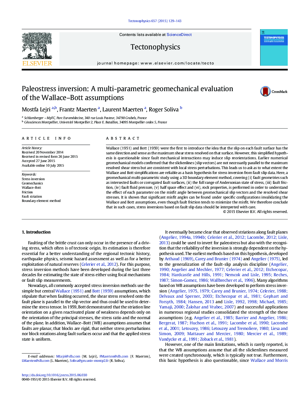 Paleostress inversion: A multi-parametric geomechanical evaluation of the Wallace-Bott assumptions