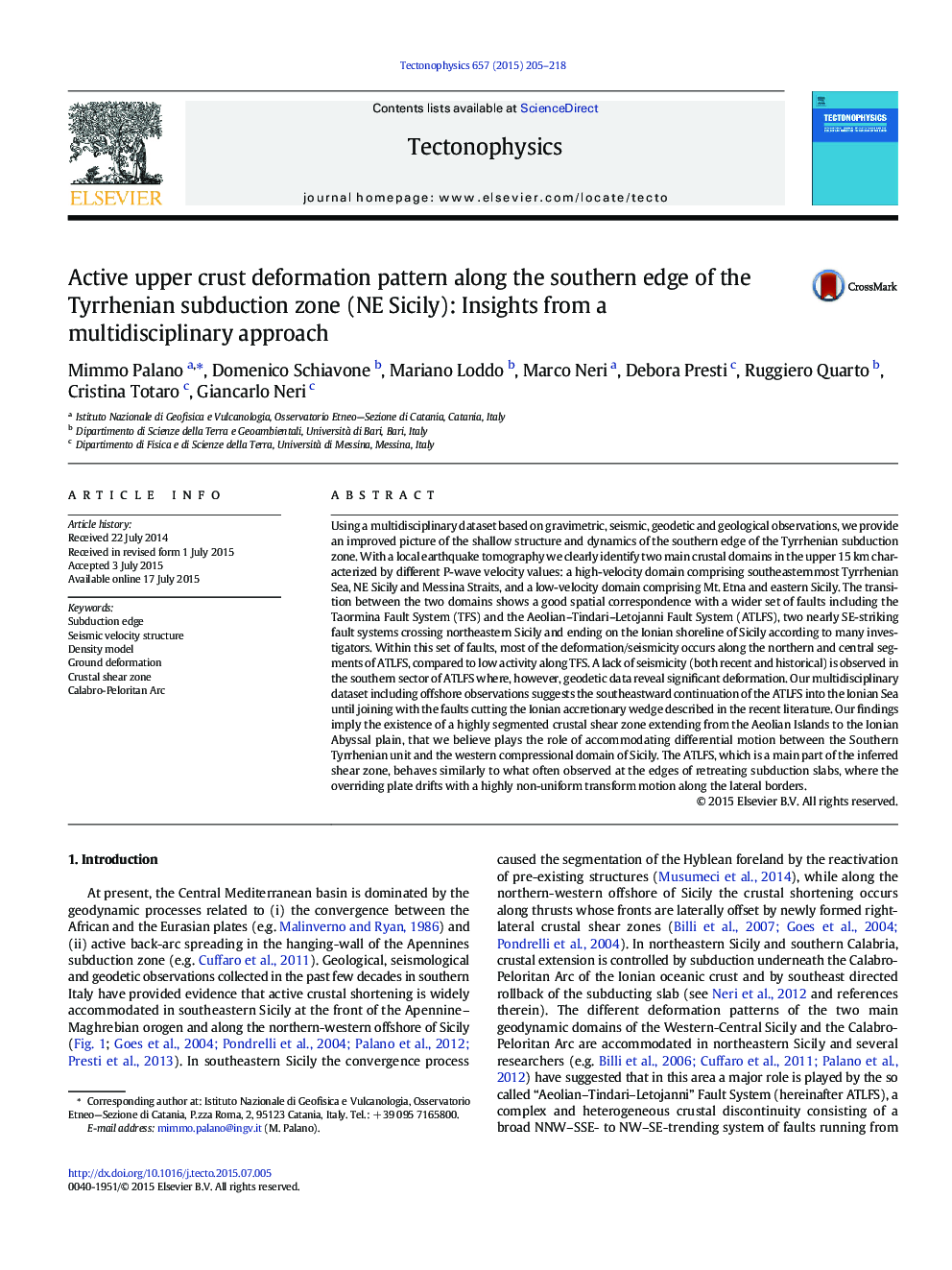 Active upper crust deformation pattern along the southern edge of the Tyrrhenian subduction zone (NE Sicily): Insights from a multidisciplinary approach