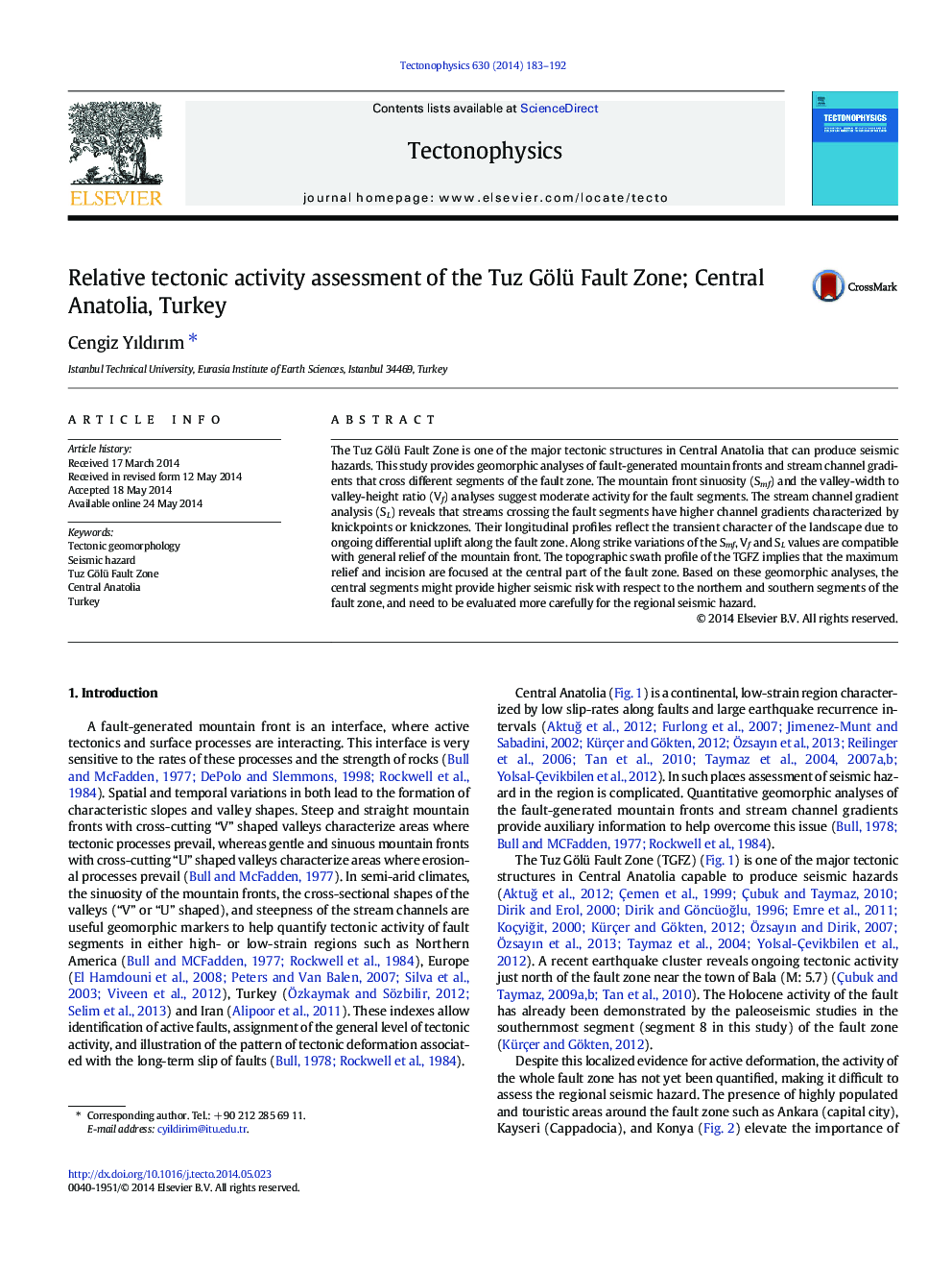 Relative tectonic activity assessment of the Tuz Gölü Fault Zone; Central Anatolia, Turkey