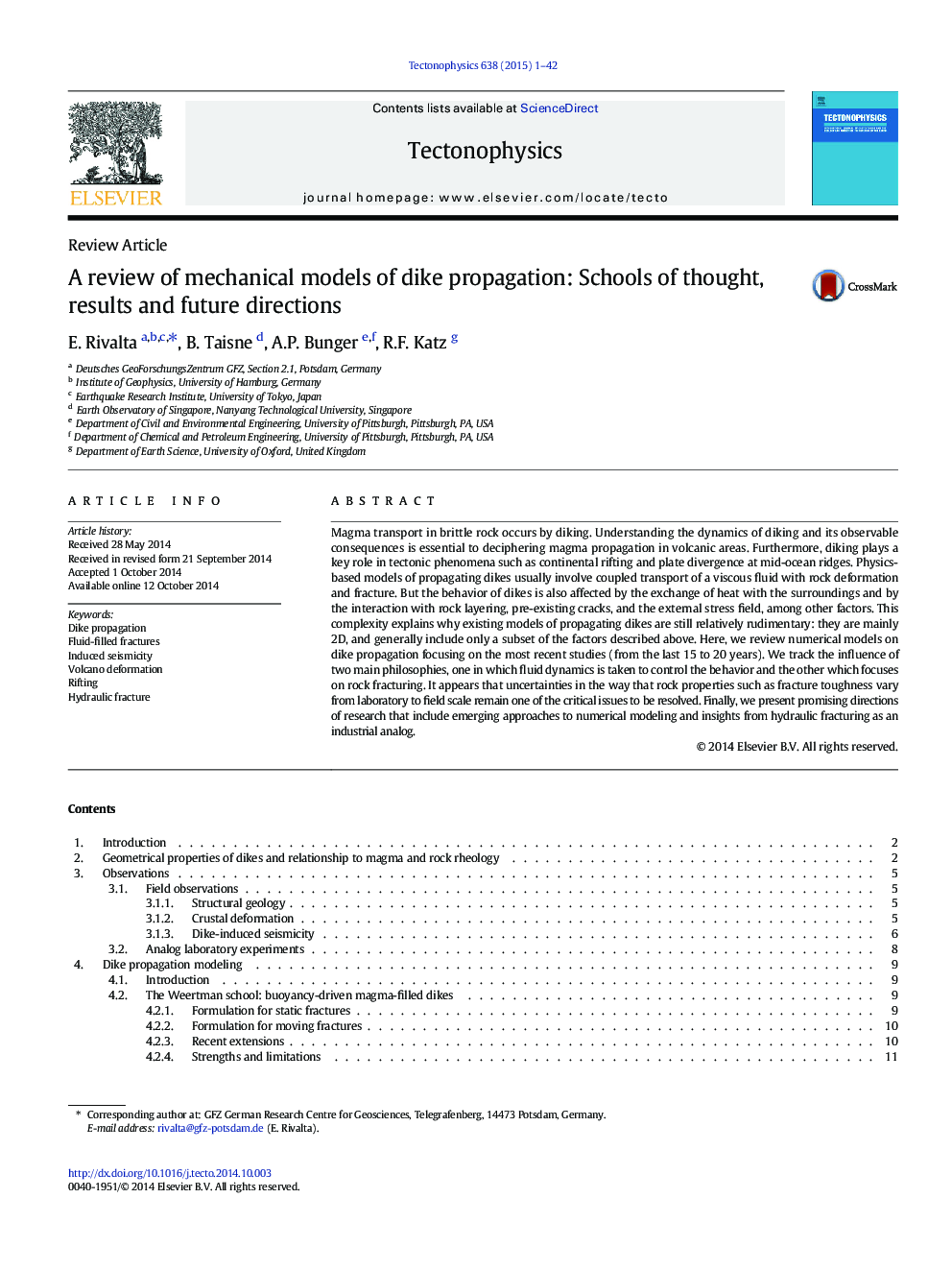 Review ArticleA review of mechanical models of dike propagation: Schools of thought, results and future directions