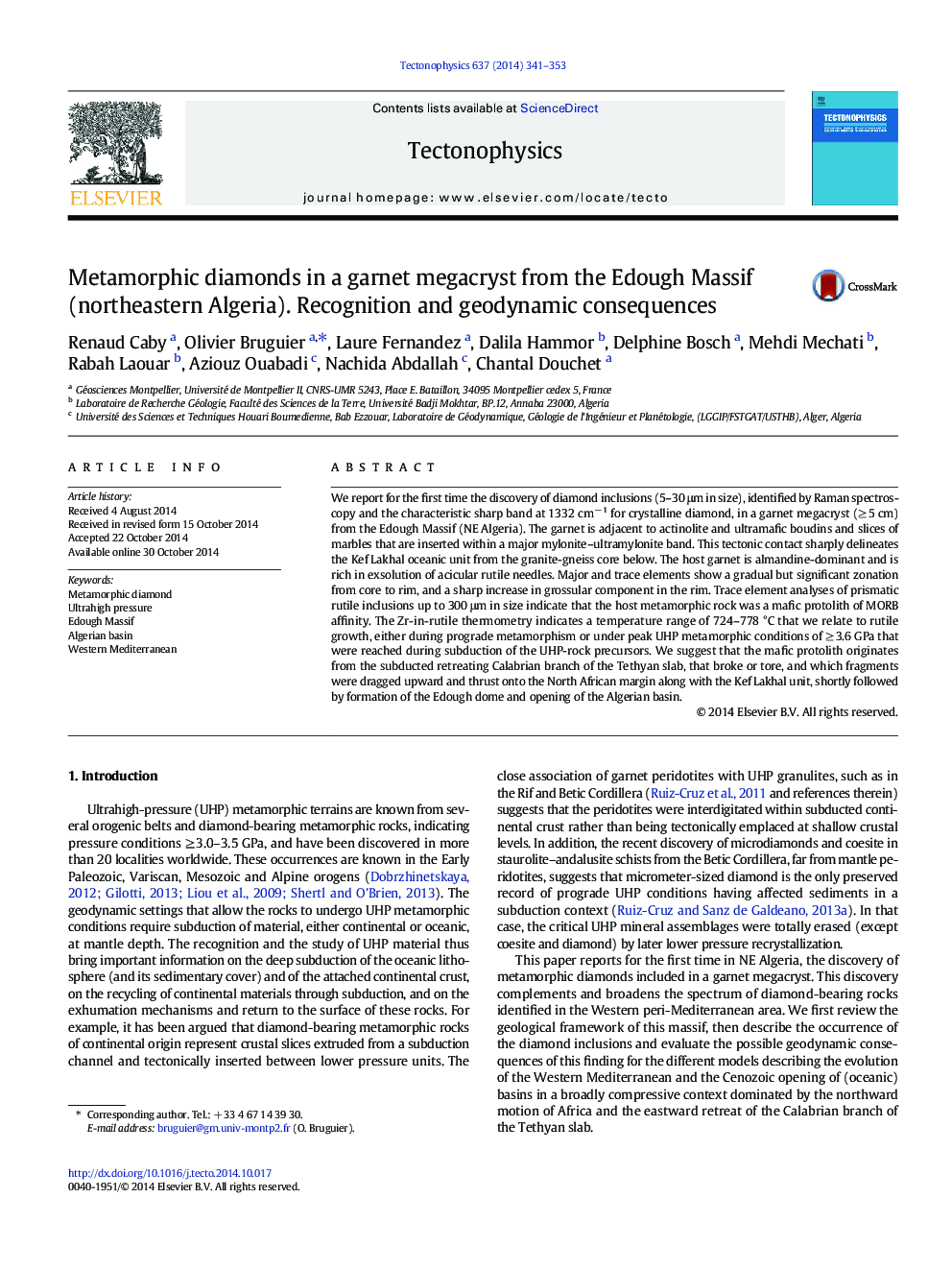 Metamorphic diamonds in a garnet megacryst from the Edough Massif (northeastern Algeria). Recognition and geodynamic consequences