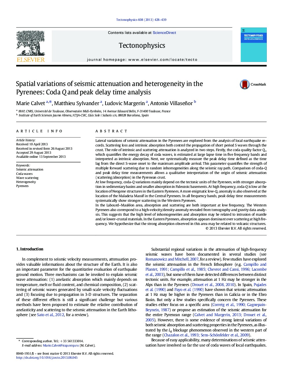 Spatial variations of seismic attenuation and heterogeneity in the Pyrenees: Coda Q and peak delay time analysis